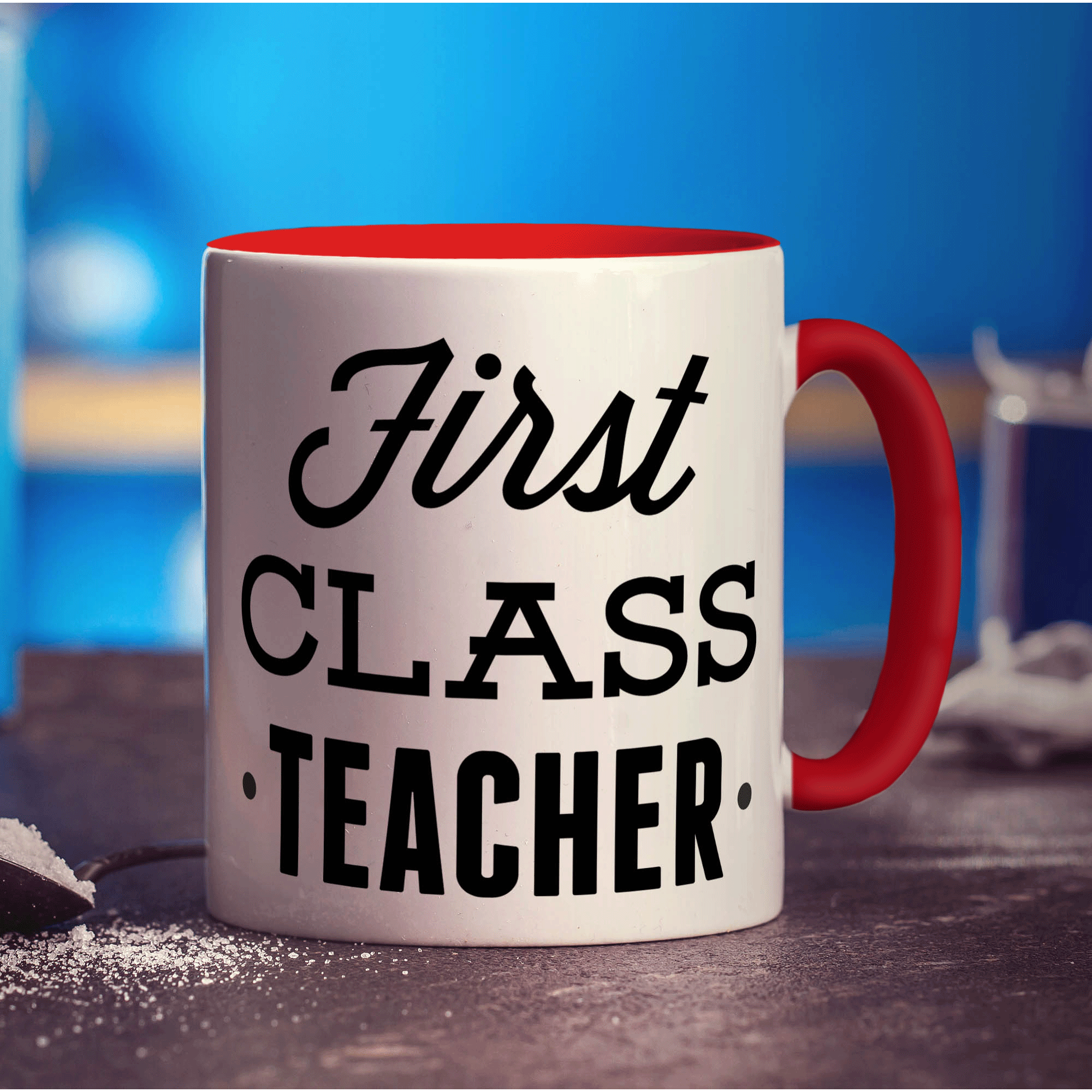 First Class Teacher Mug