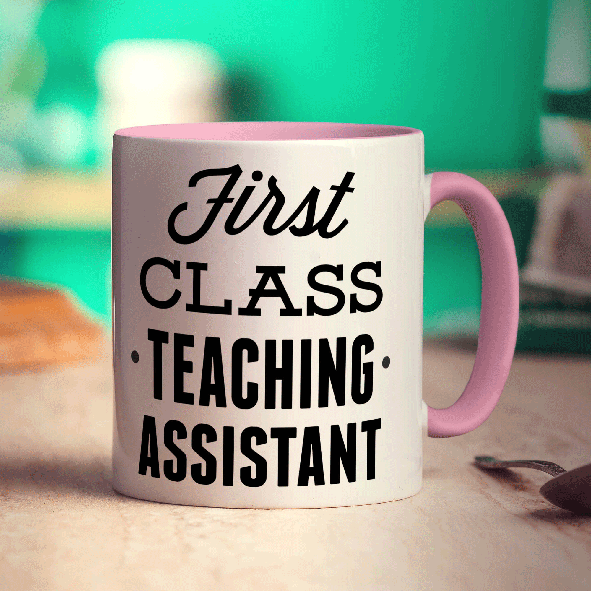 First Class Teaching Assistant Mug