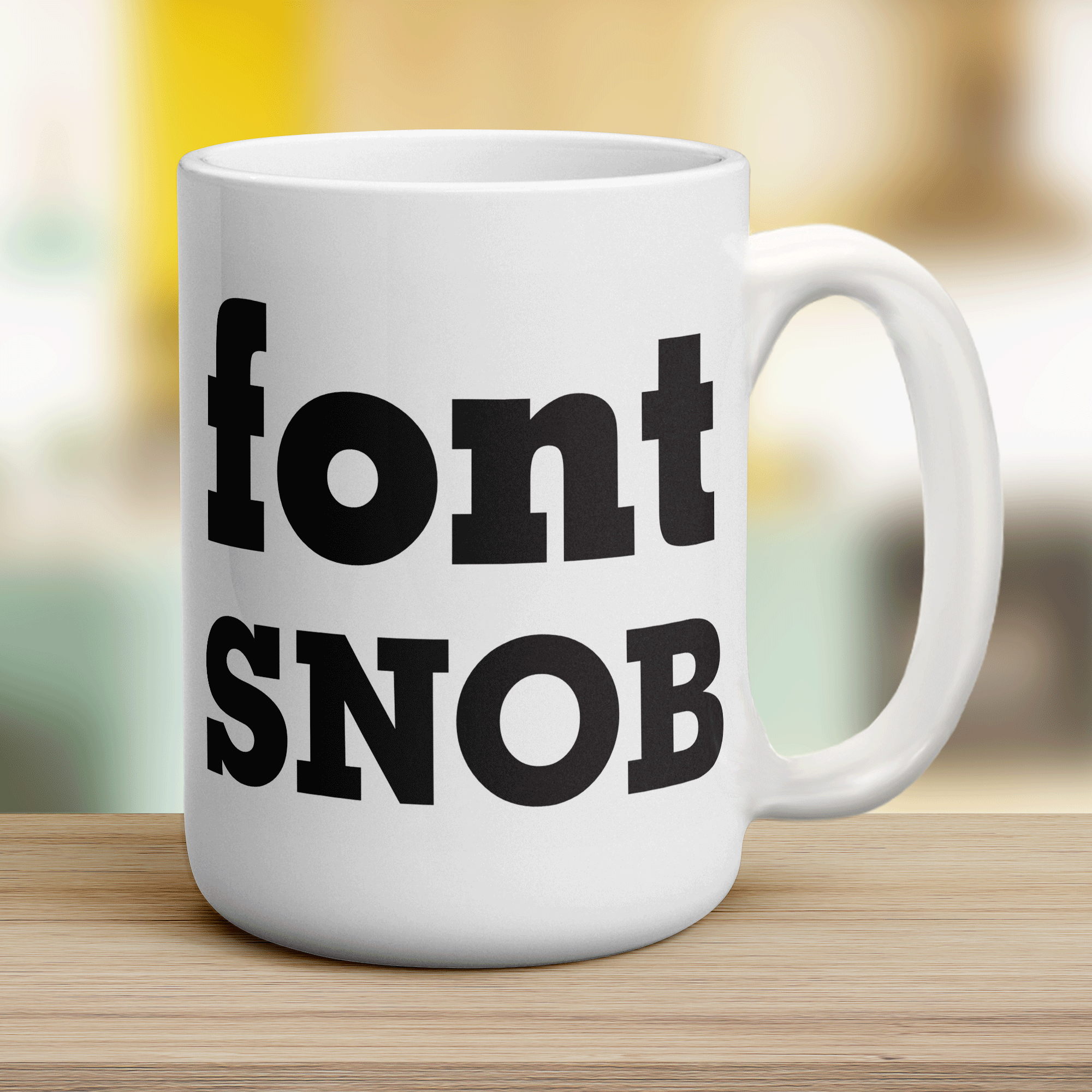 Font Snob Mug
