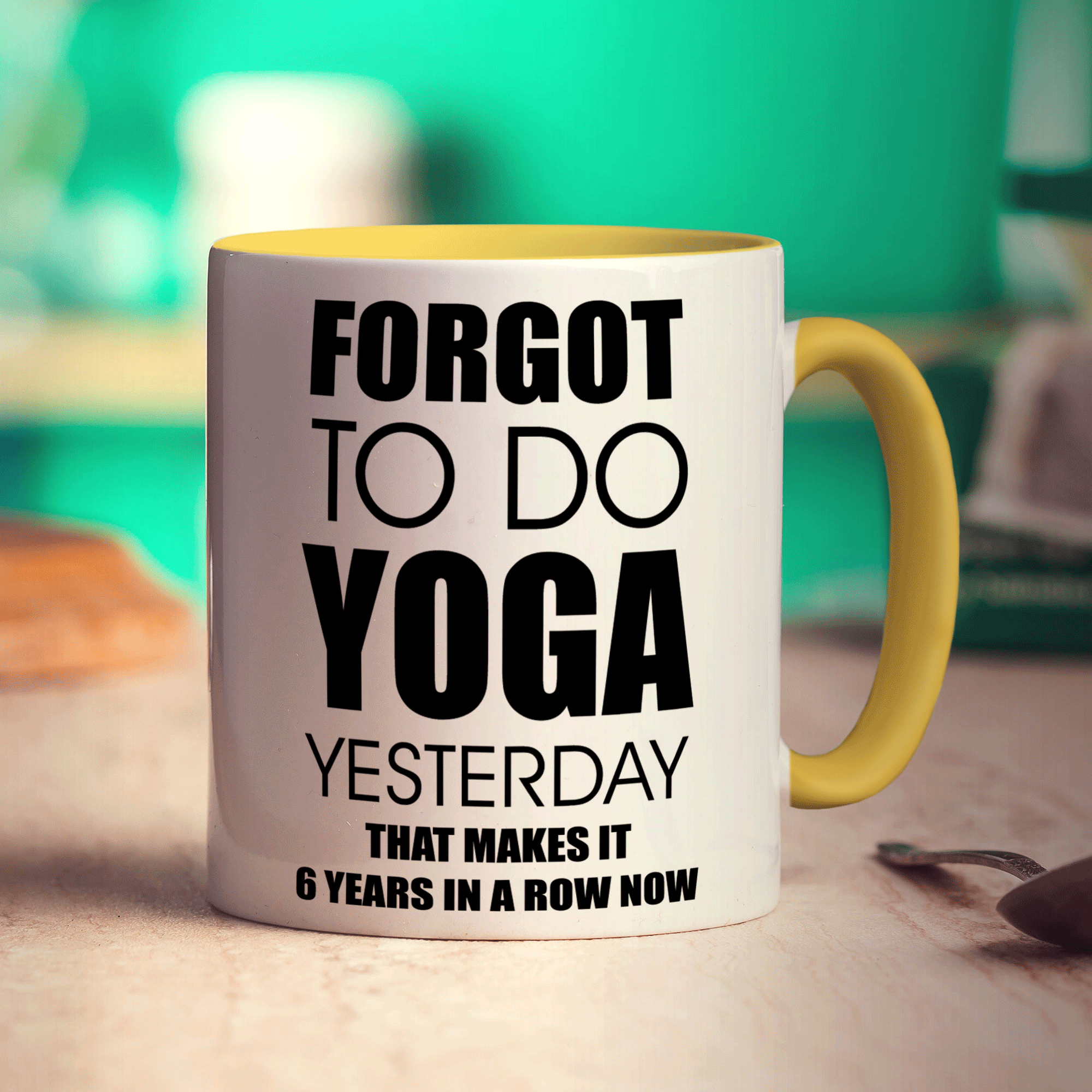Forgot To Do Yoga Yesterday That Makes It 6 Years in a Row Now Mug - Standard 330ml (11oz) / Yellow