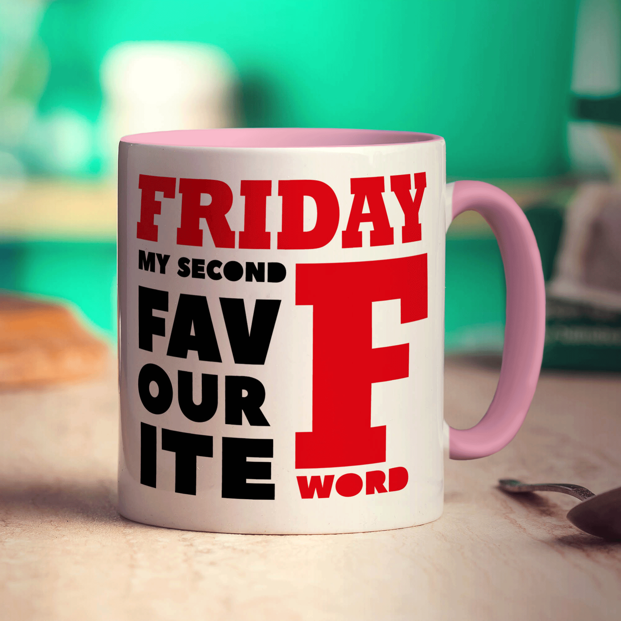 Friday, My Second Favourite F Word Mug - Standard 330ml (11oz) / Pink