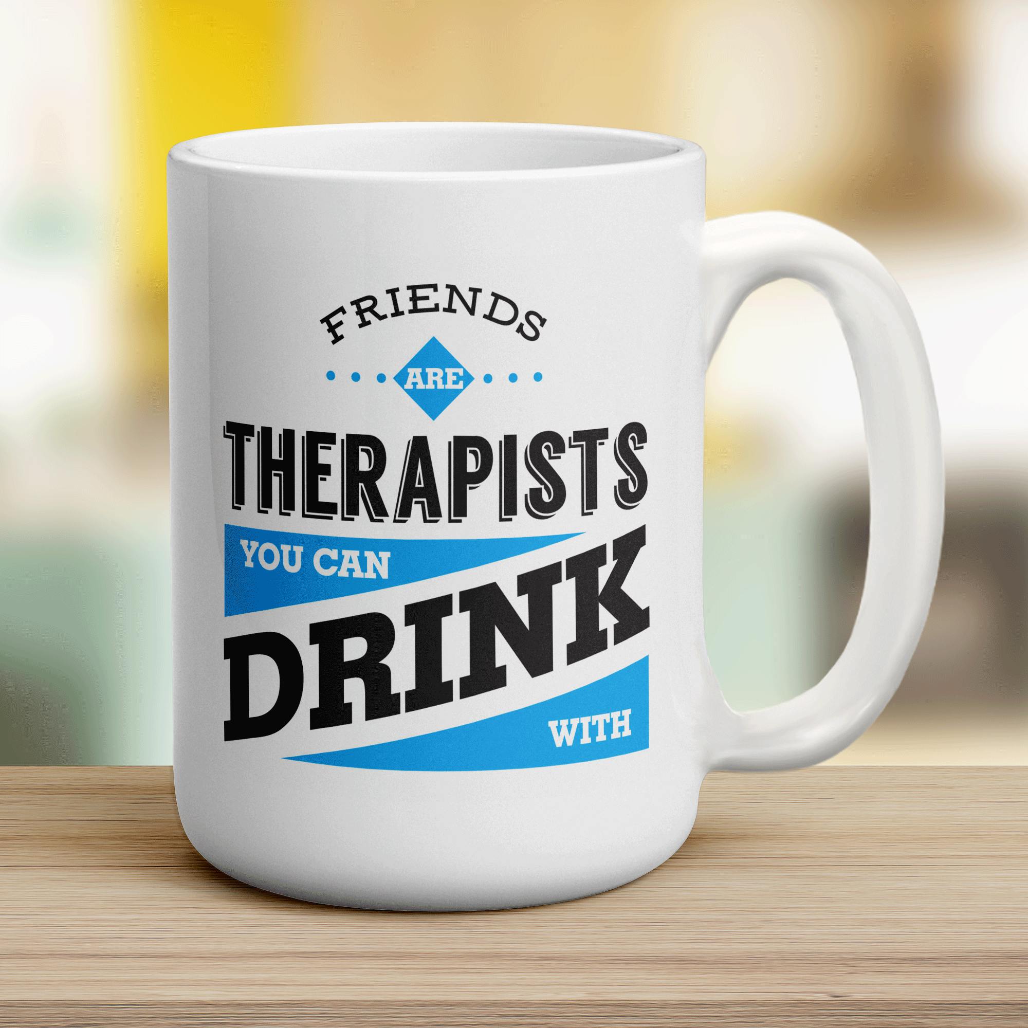 Friends Are Therapists You Can Drink With Mug - Jumbo 440ml (15oz) / White