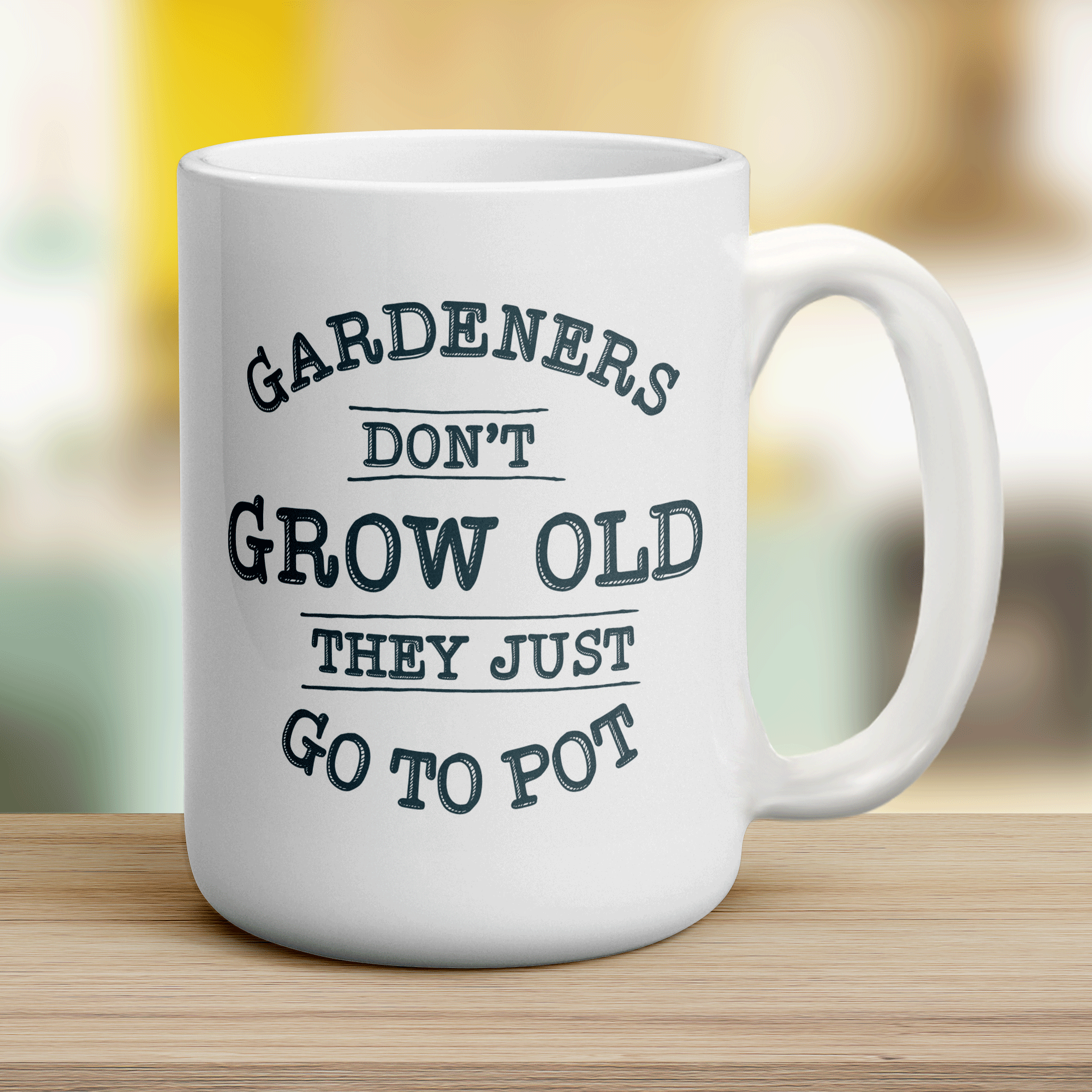 Gardeners Don't Grow Old They Just Go To Pot Mug - Jumbo 440ml (15oz) / White