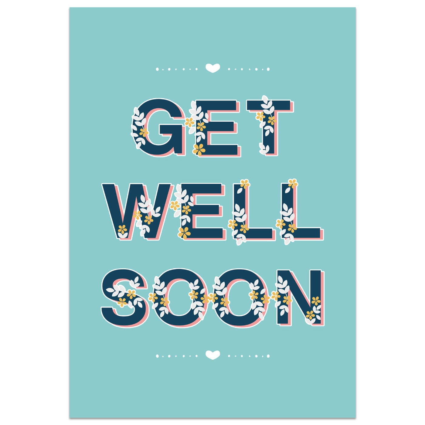 Get Well Soon Floral Text Card