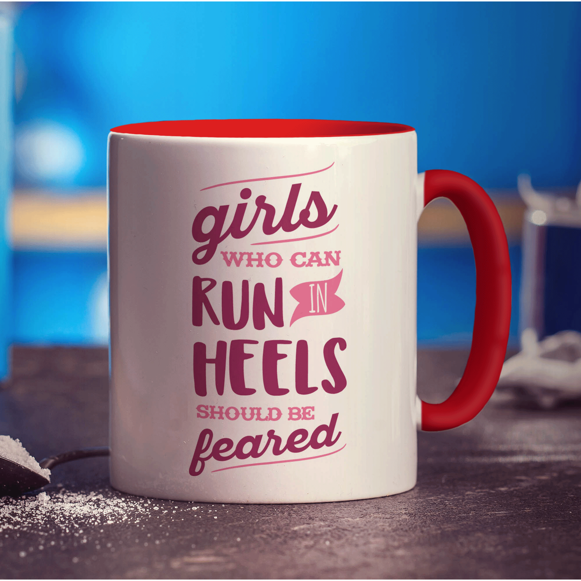 Girls Who Can Run in Heels Should Be Feared Mug - Standard 330ml (11oz) / Red