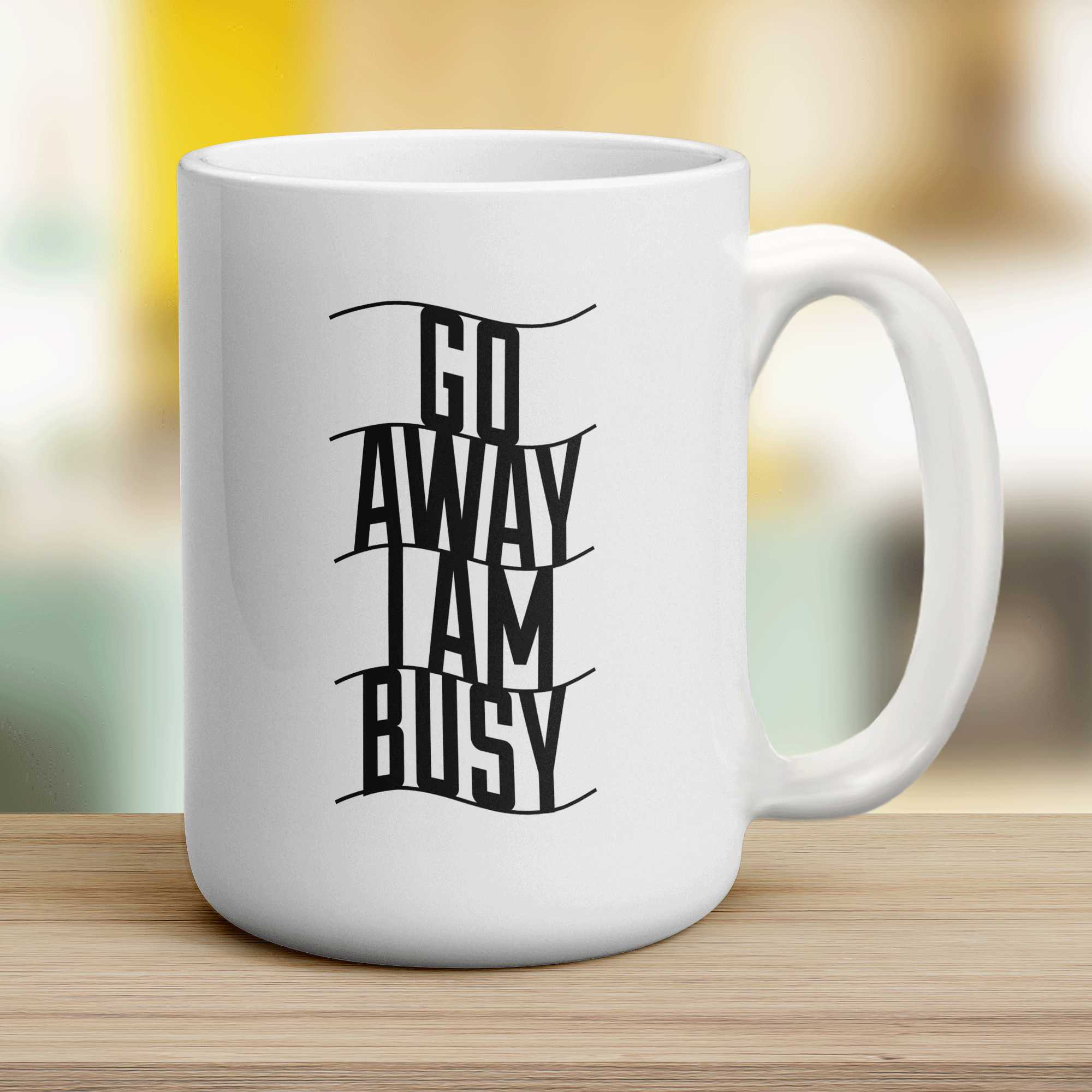 Go Away I Am Busy Mug
