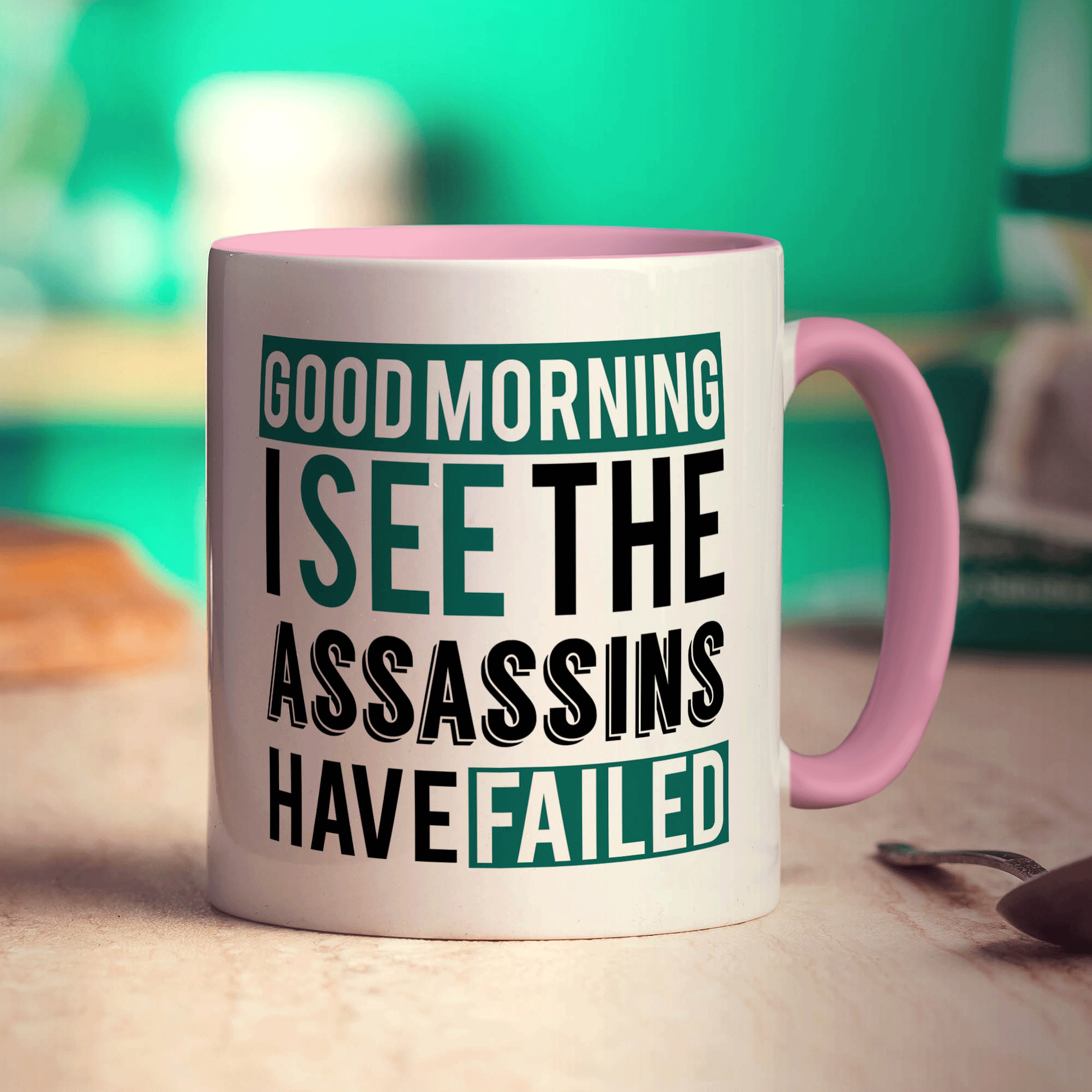 Good Morning, I See The Assassins Have Failed Mug - Standard 330ml (11oz) / Pink