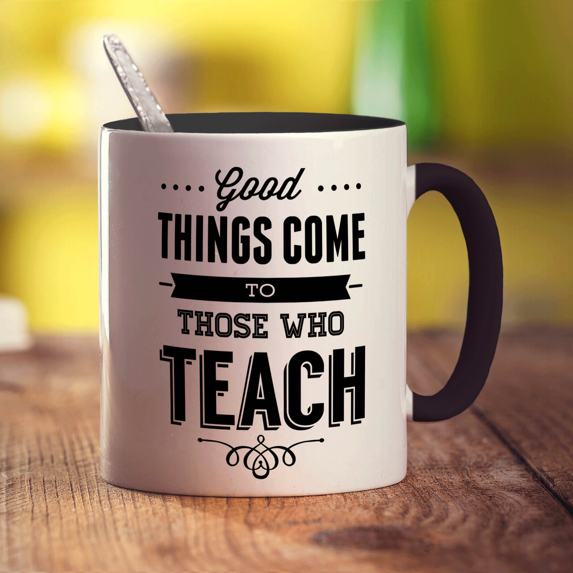 Good Things Come to Those Who Teach Mug - Standard 330ml (11oz) / Black