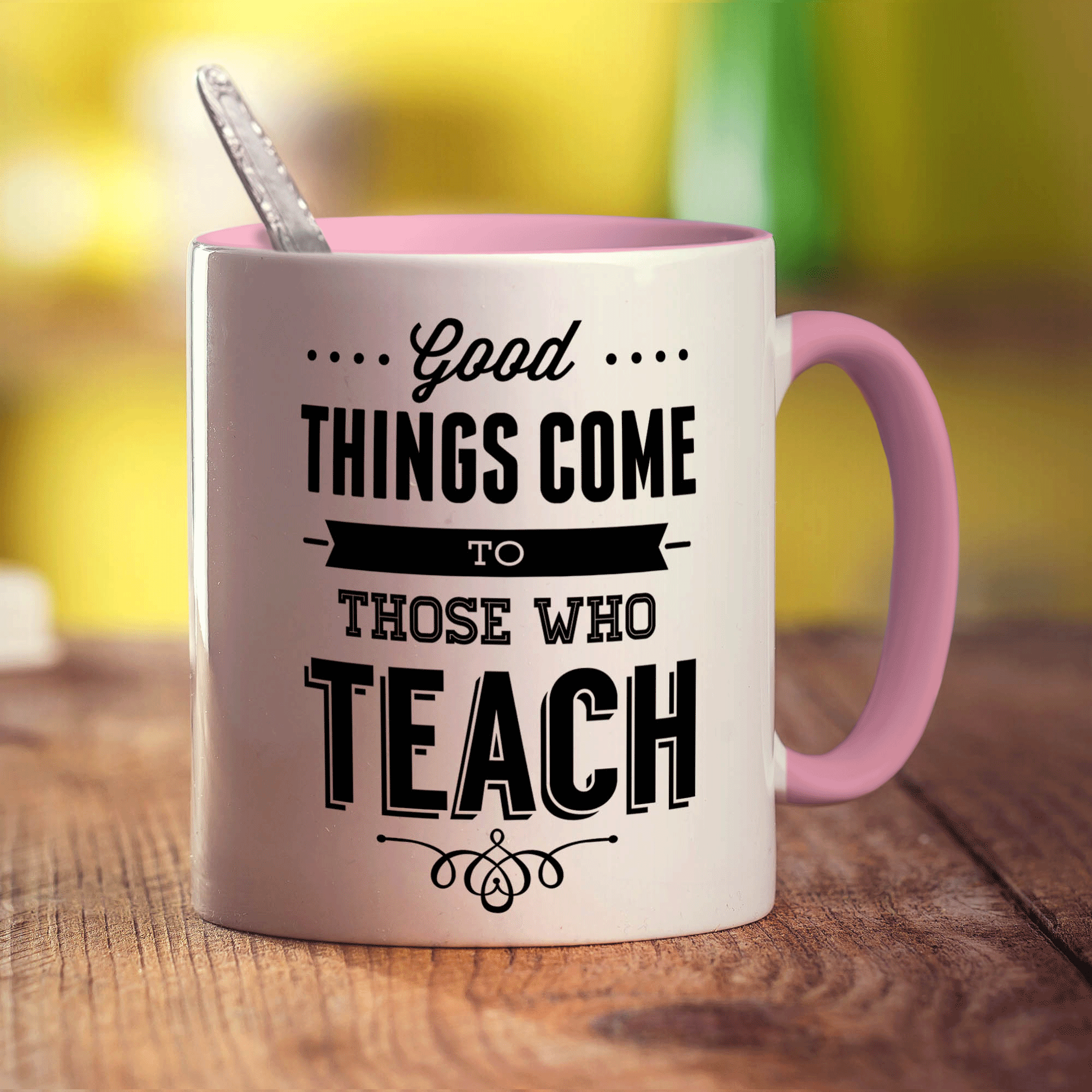 Good Things Come to Those Who Teach Mug - Standard 330ml (11oz) / Pink