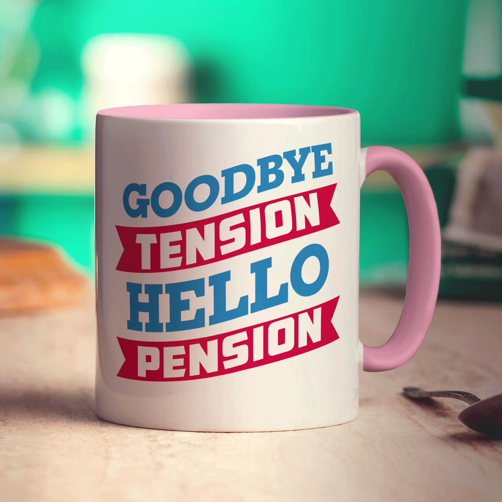 Goodbye Tension, Hello Pension Mug