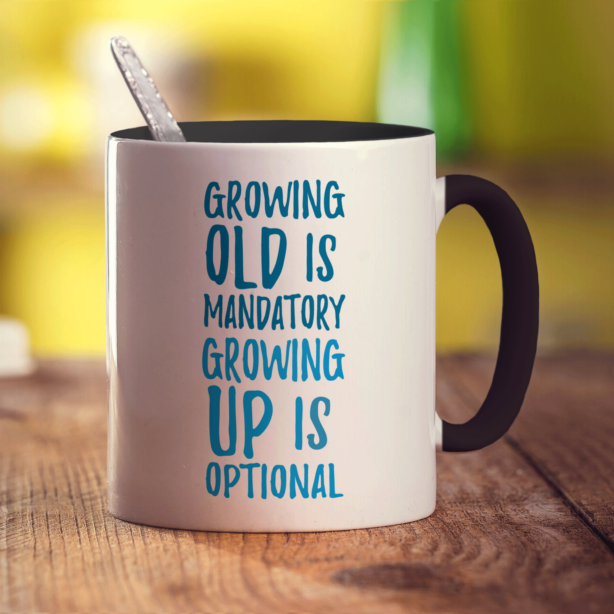 Growing Old is Mandatory Growing Up Is Optional Mug - Standard 330ml (11oz) / Black