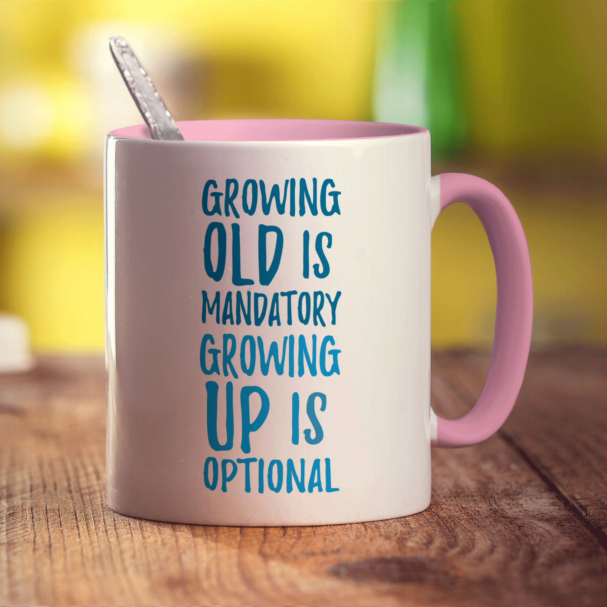 Growing Old is Mandatory Growing Up Is Optional Mug - Standard 330ml (11oz) / Pink