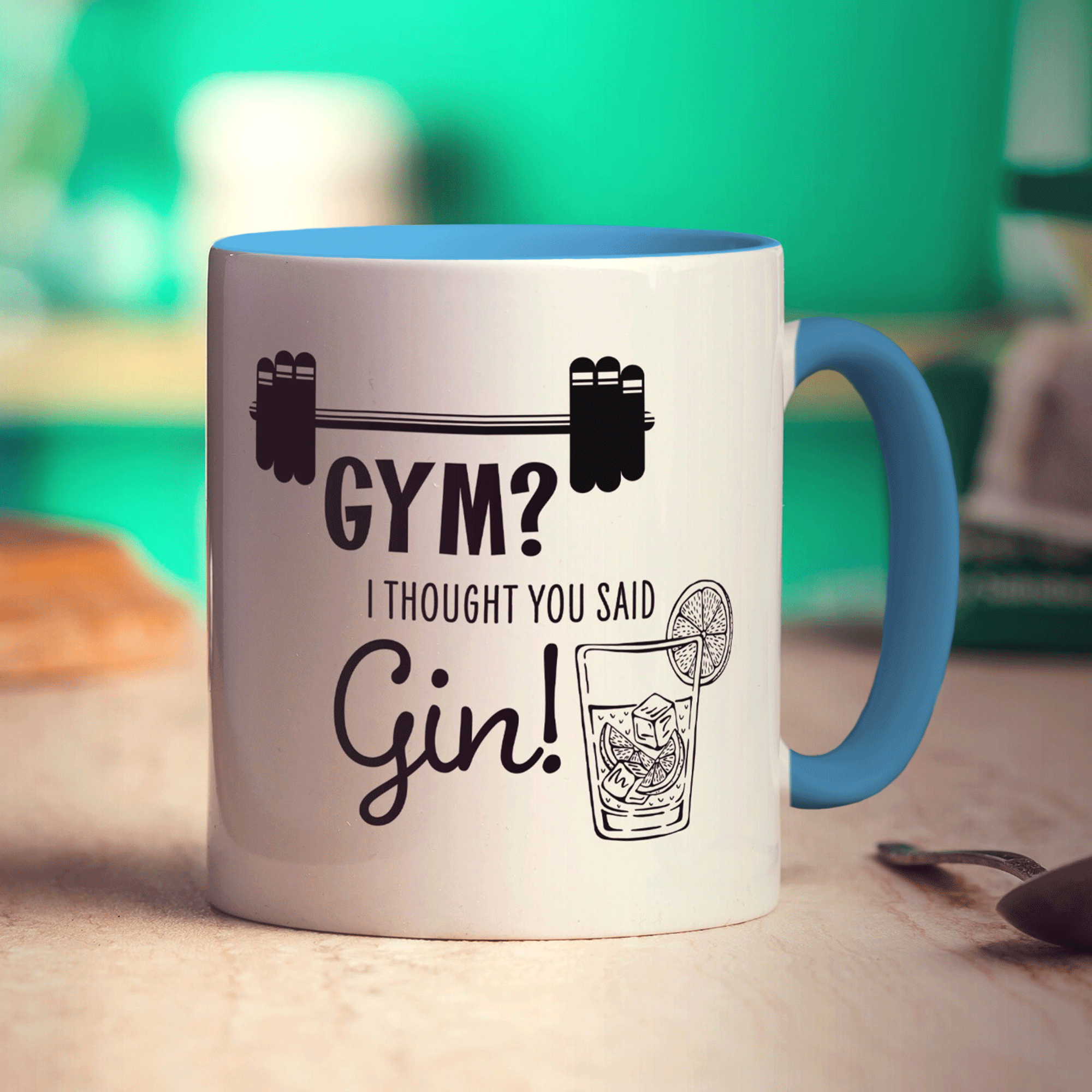 Gym? I Thought you Said Gin! Mug