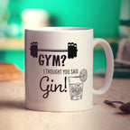 Gym? I Thought you Said Gin! Mug - Standard 330ml (11oz) / White