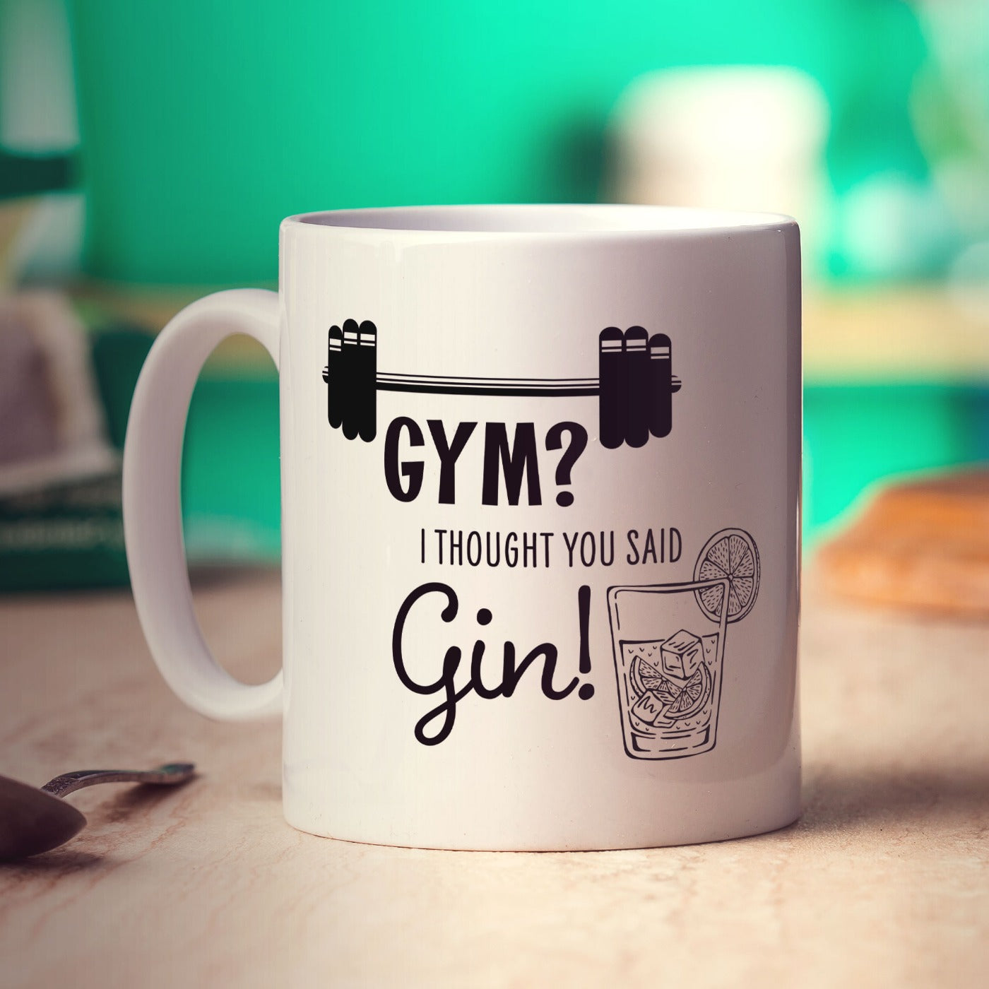 Gym? I Thought you Said Gin! Mug