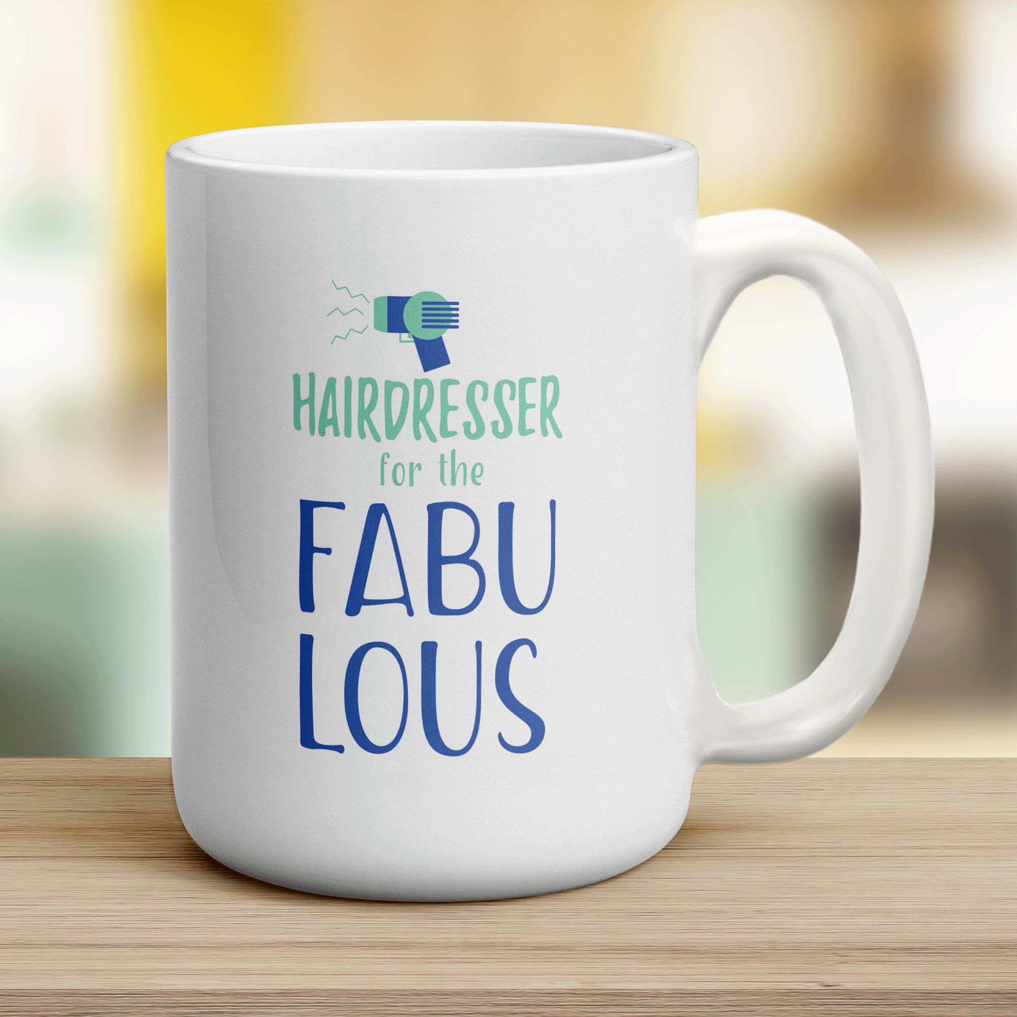 Hairdresser for the Fabulous Mug