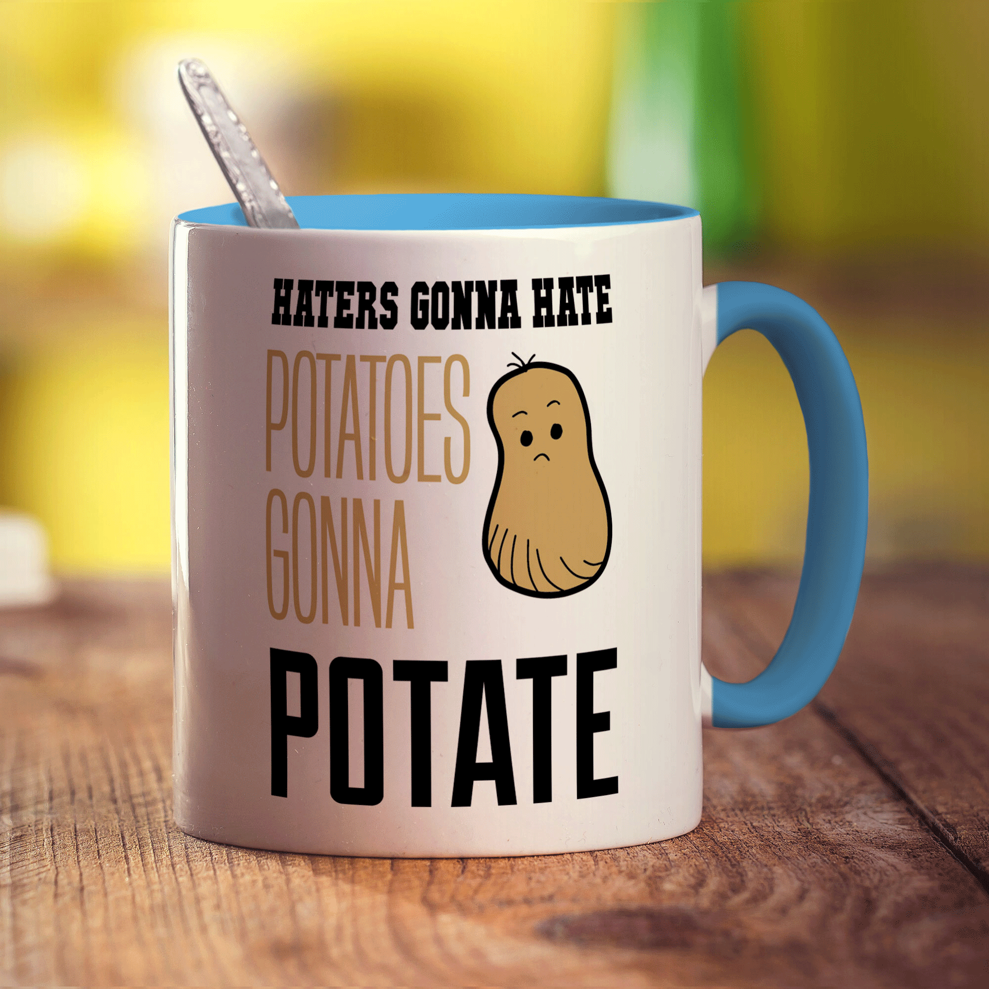 Haters Gonna Hate ' Potatoes Gonna Potate Mug