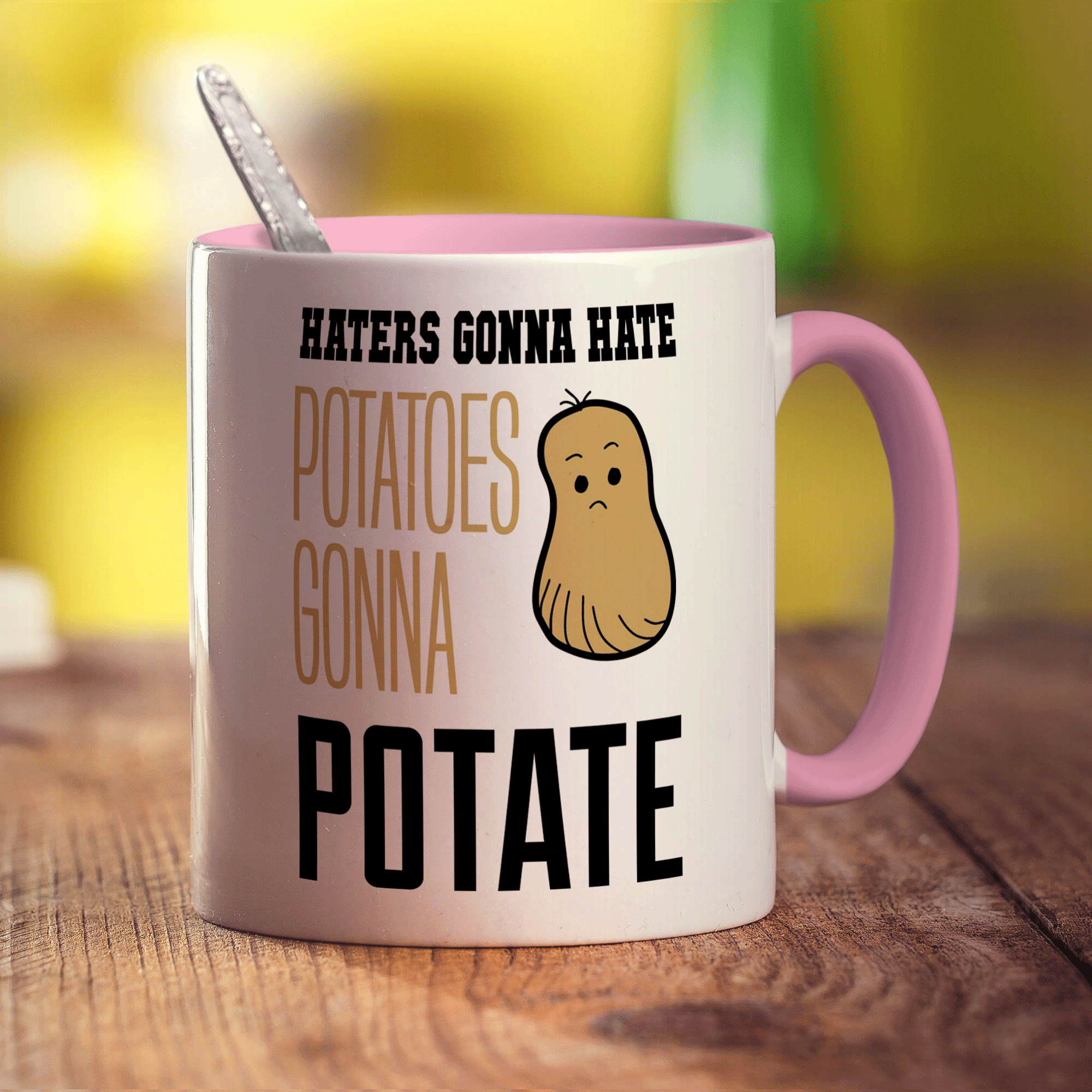Haters Gonna Hate ' Potatoes Gonna Potate Mug