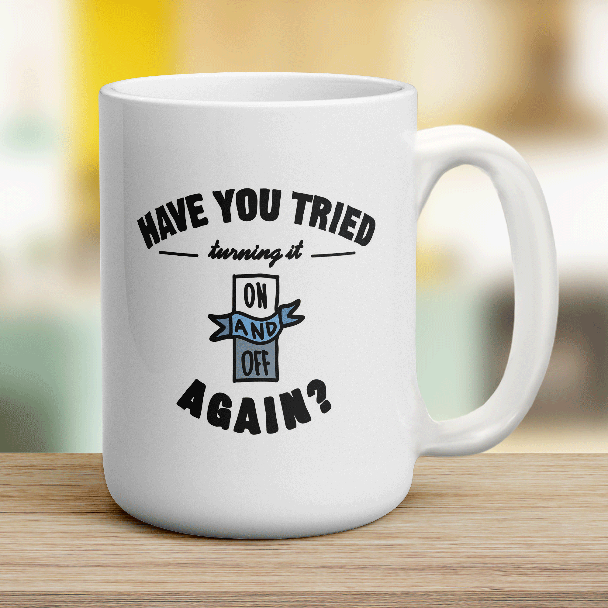 Have you tried turning it on and off again? Mug - Jumbo 440ml (15oz) / White