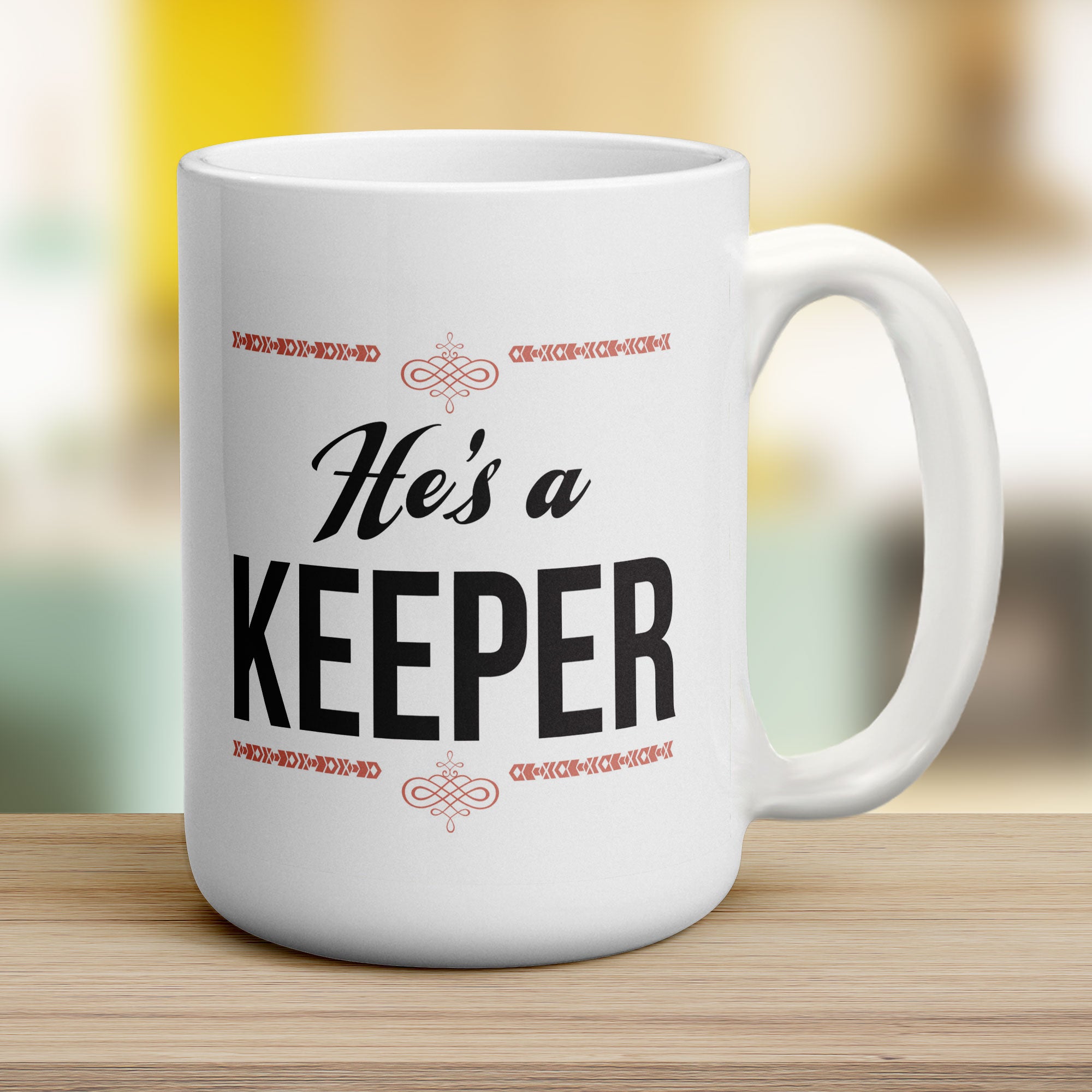 He's a Keeper Mug