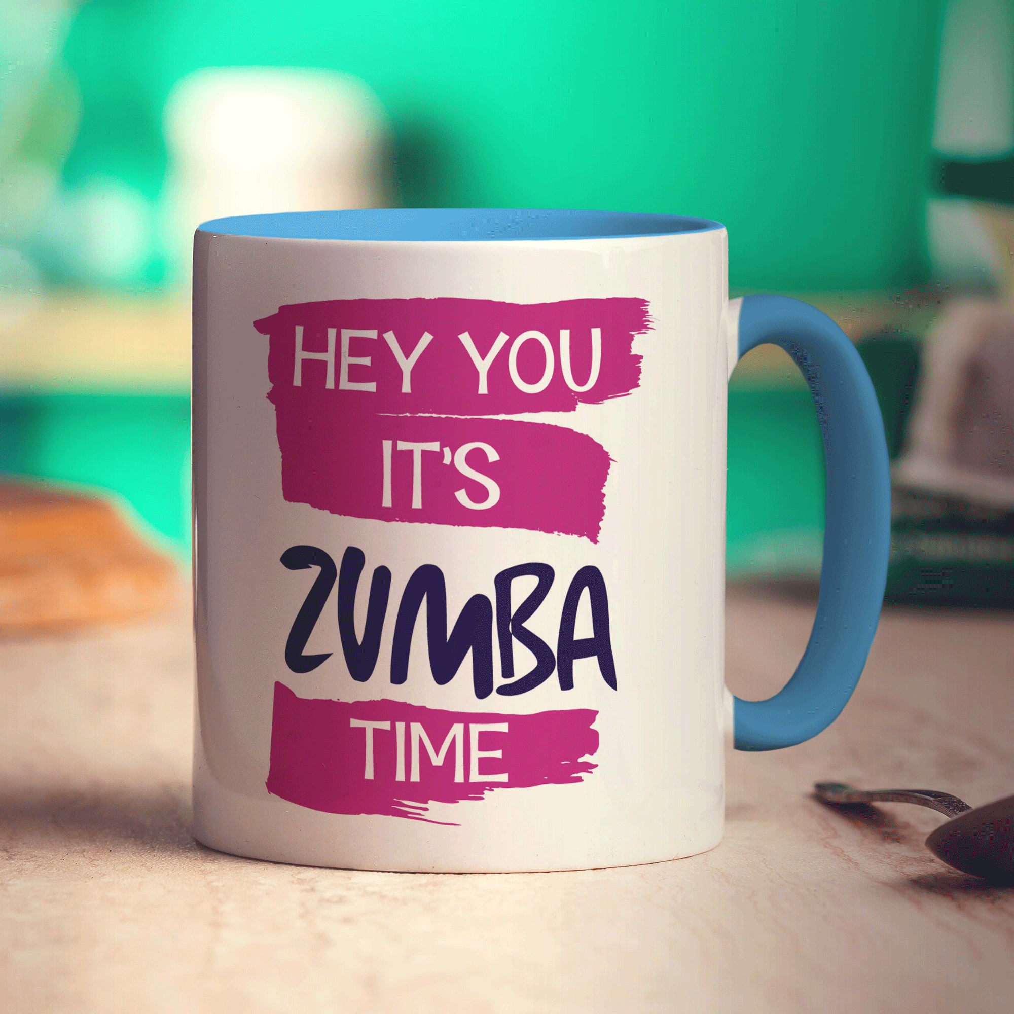 Hey You It's Zumba Time Mug