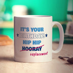 Hip Hip Replacement Mug