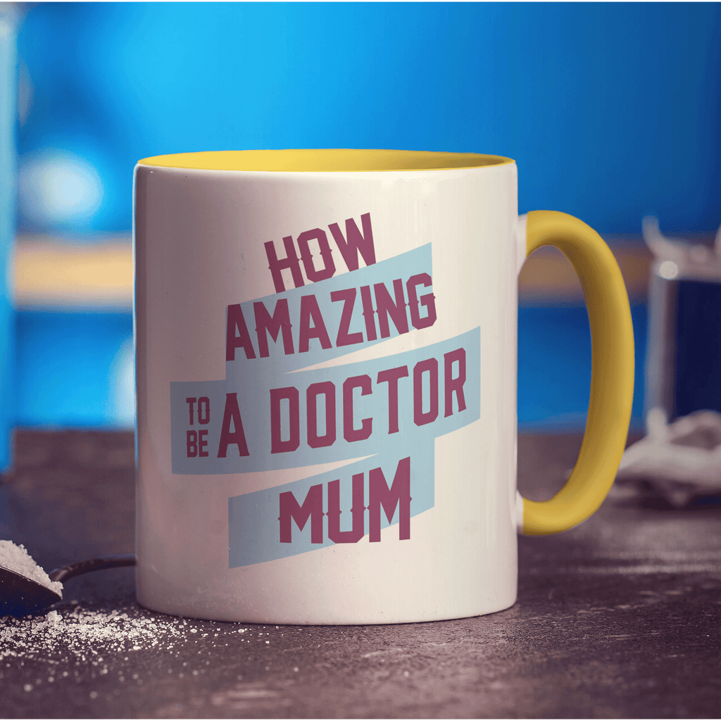How Amazing To Be a Doctor Mum Mug - Standard 330ml (11oz) / Yellow