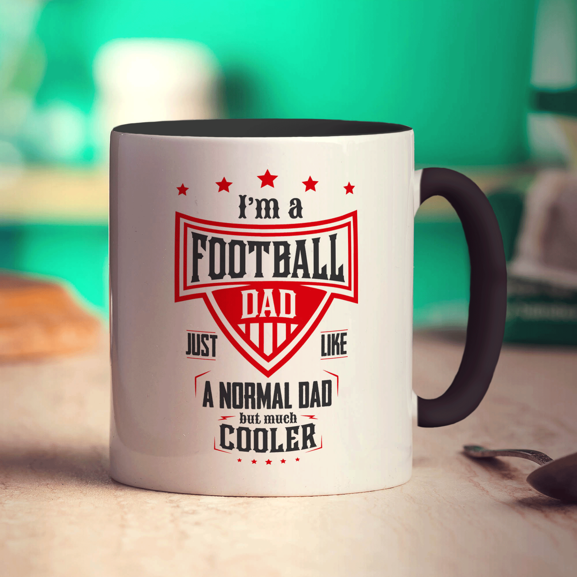 I am a Football Dad Just Like a Normal Dad But Much Cooler Mug
