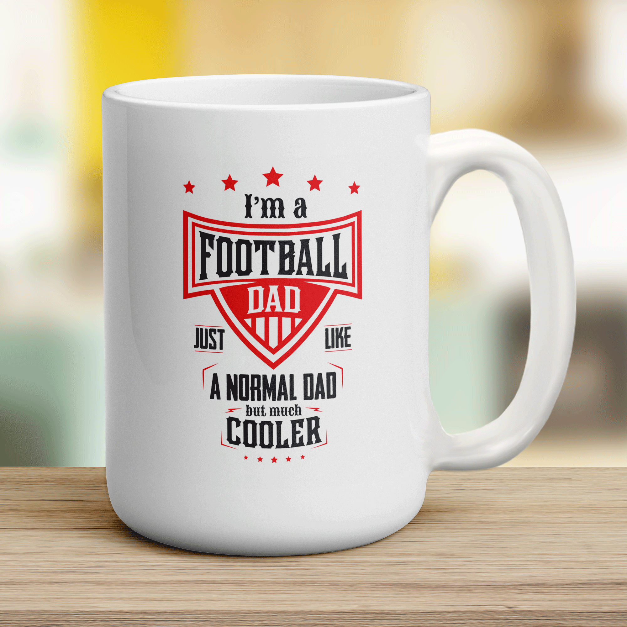 I am a Football Dad Just Like a Normal Dad But Much Cooler Mug
