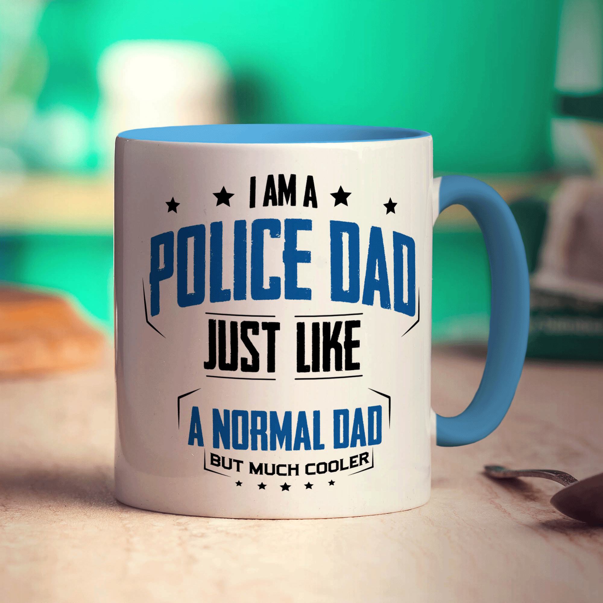I am a Police Dad Just Like a Normal Dad But Much Cooler Mug