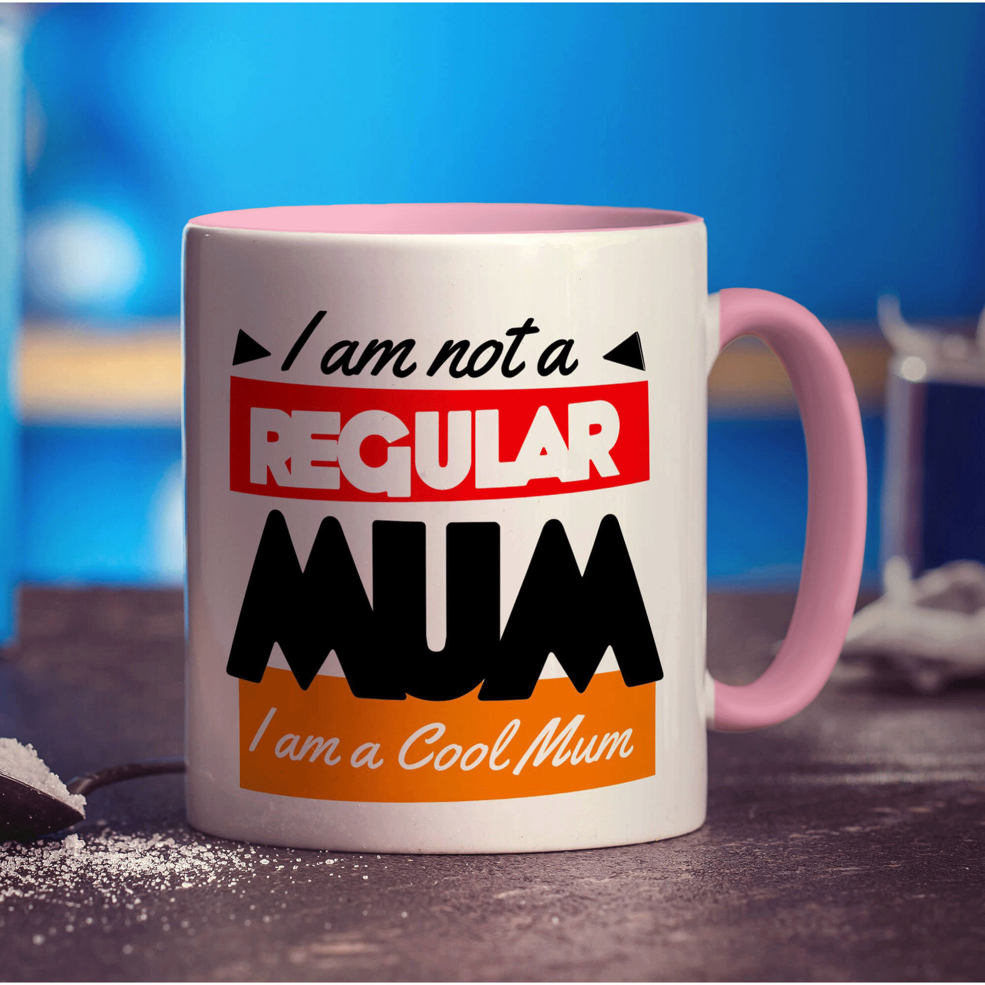 I Am Not A Regular Mum I Am A Cool Mum Mug - Standard 330ml (11oz) / Pink