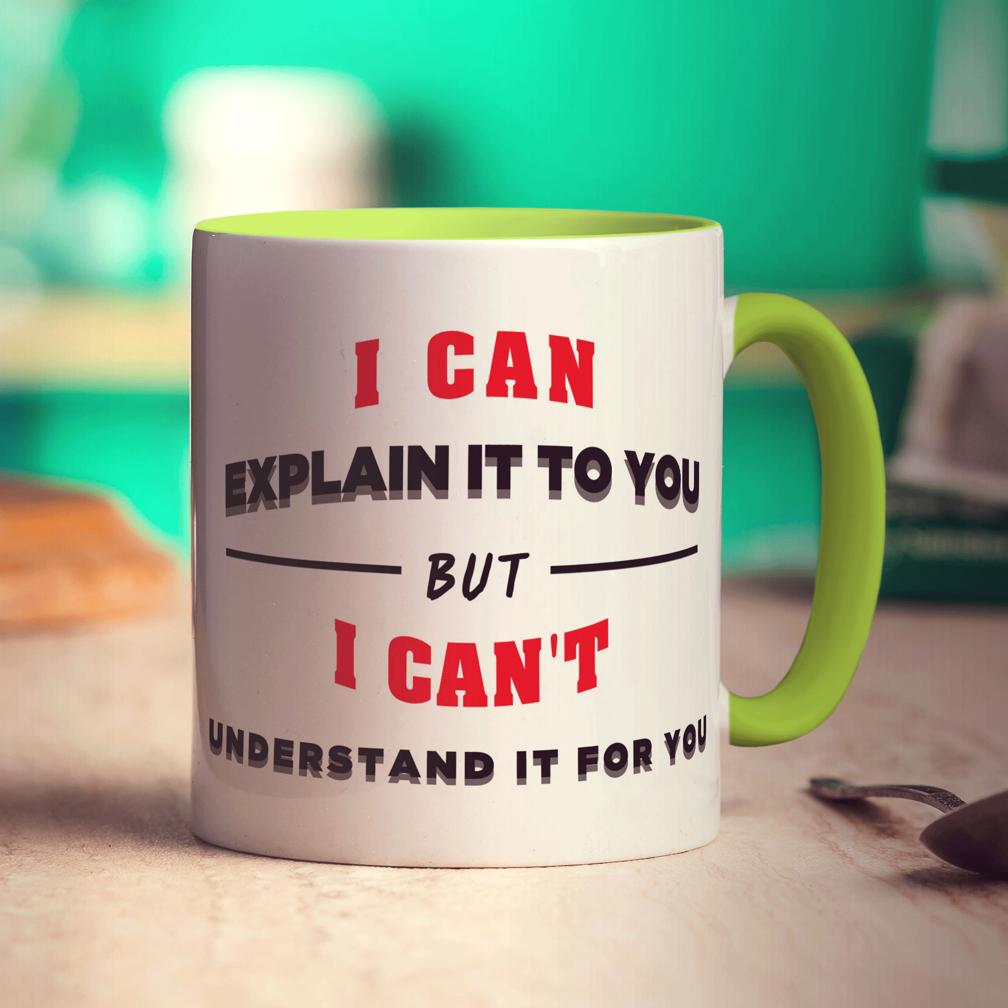 I Can Explain It To You But I Can't Understand It For You Mug - Standard 330ml (11oz) / Green