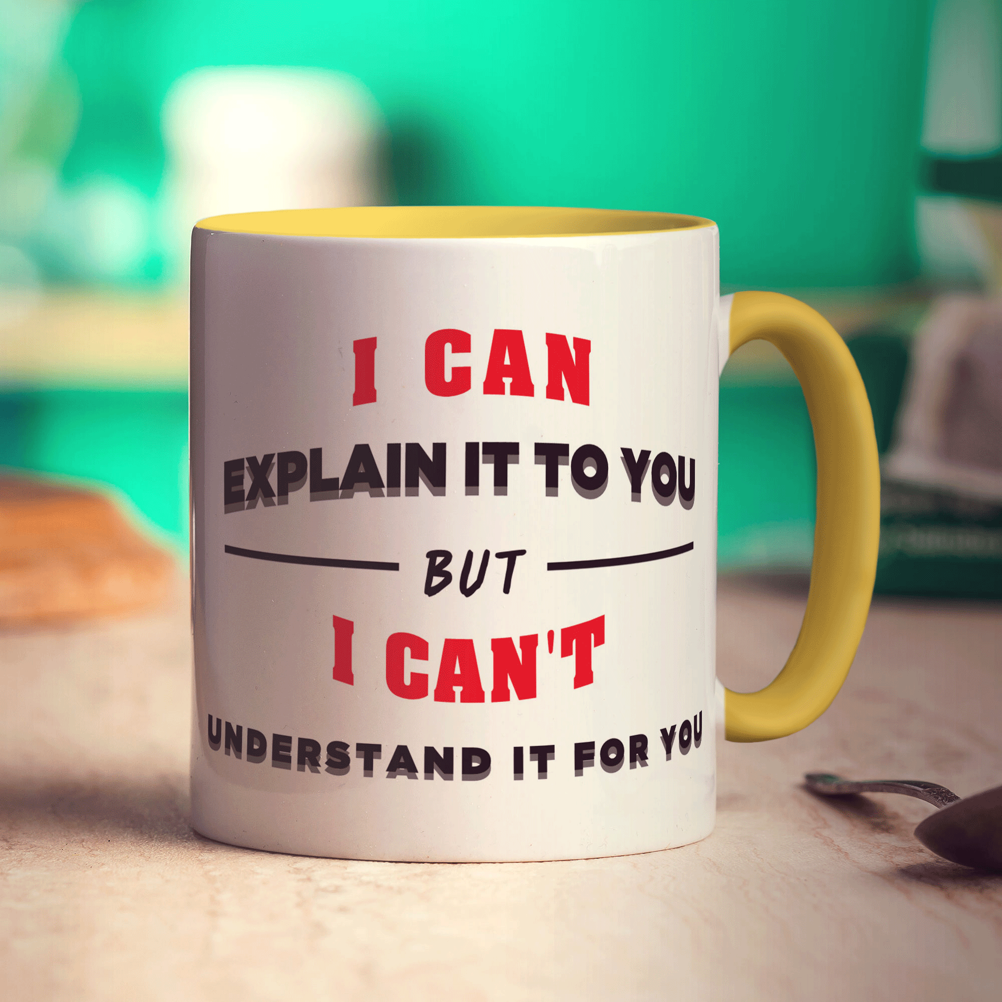 I Can Explain It To You But I Can't Understand It For You Mug - Standard 330ml (11oz) / Yellow