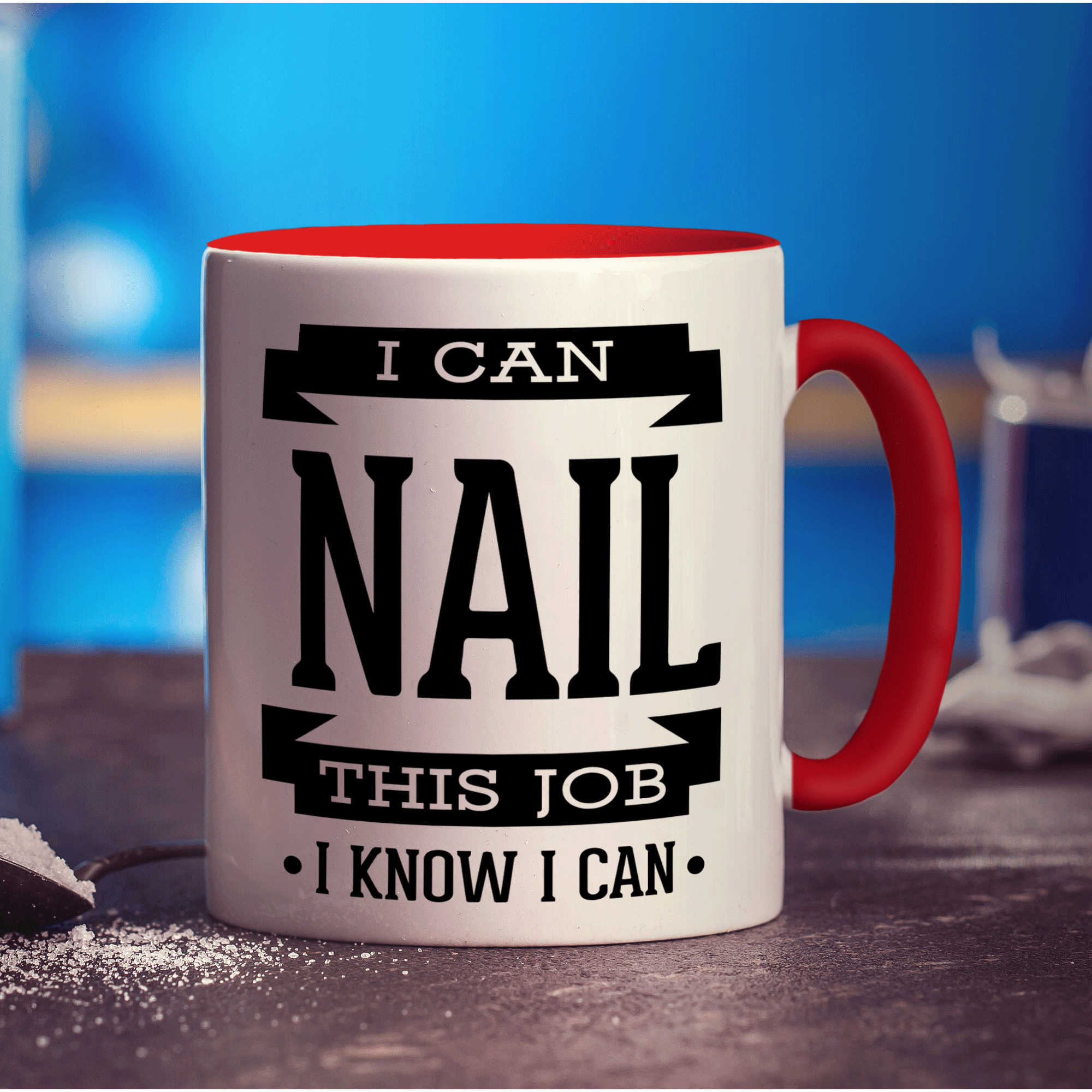 I Can Nail This Job I Know I Can Mug - Standard 330ml (11oz) / Red