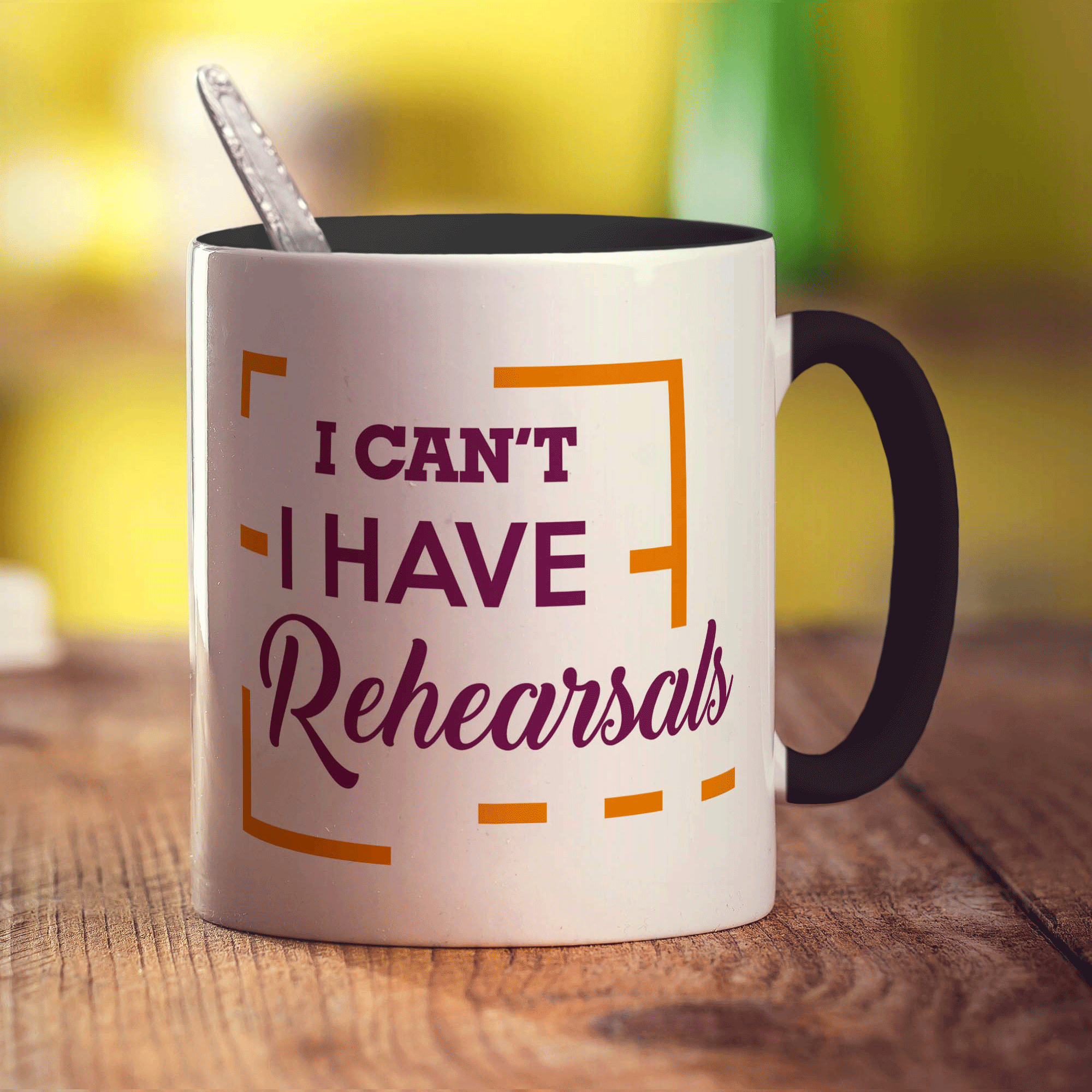 I Can't I have Rehearsals Mug