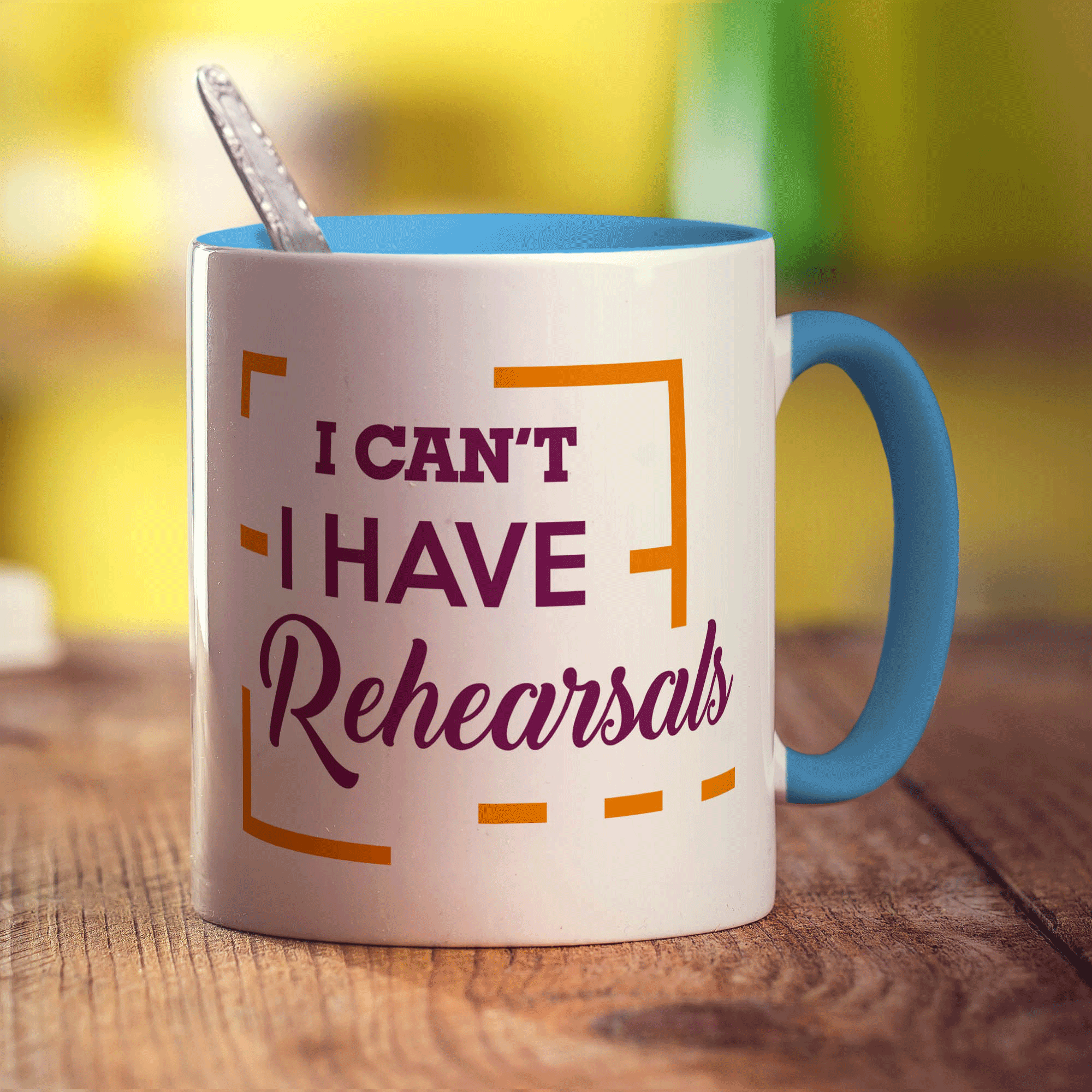 I Can't I have Rehearsals Mug