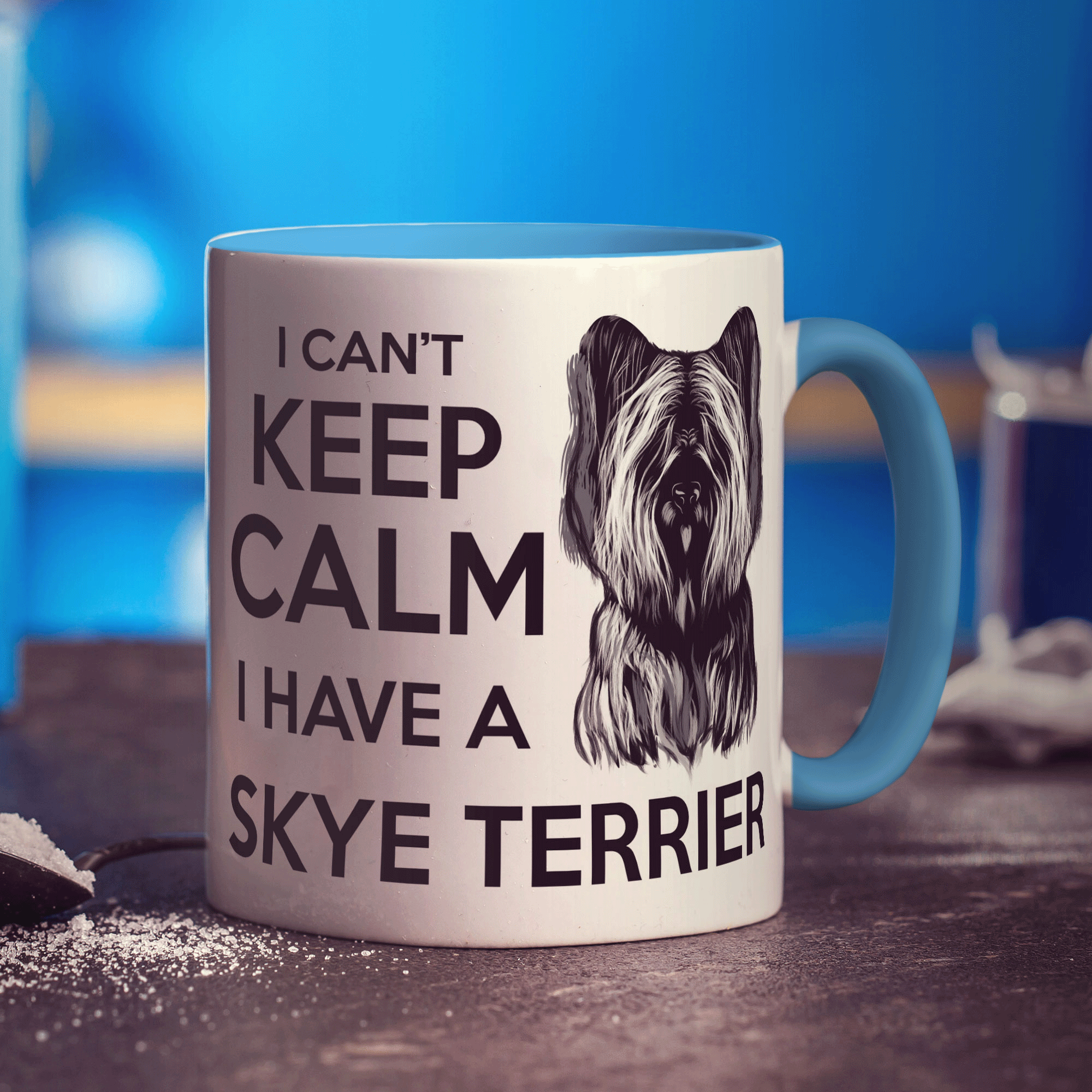 I Can't Keep Calm I Have A Skye Terrier Mug - Standard 330ml (11oz) / Blue