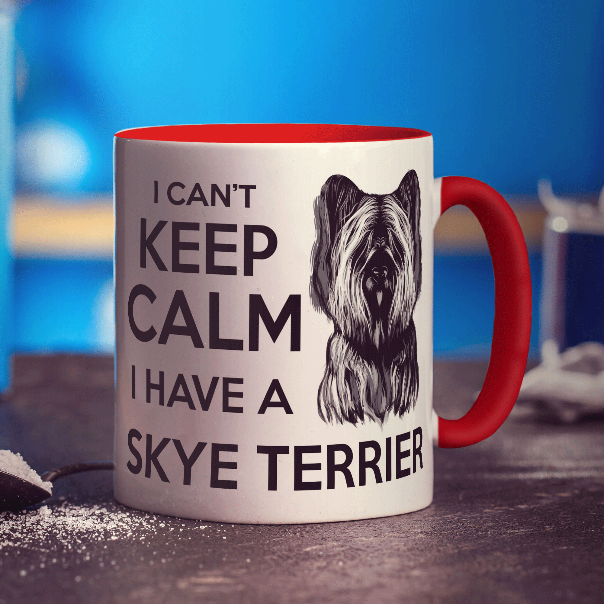 I Can't Keep Calm I Have A Skye Terrier Mug - Standard 330ml (11oz) / Red