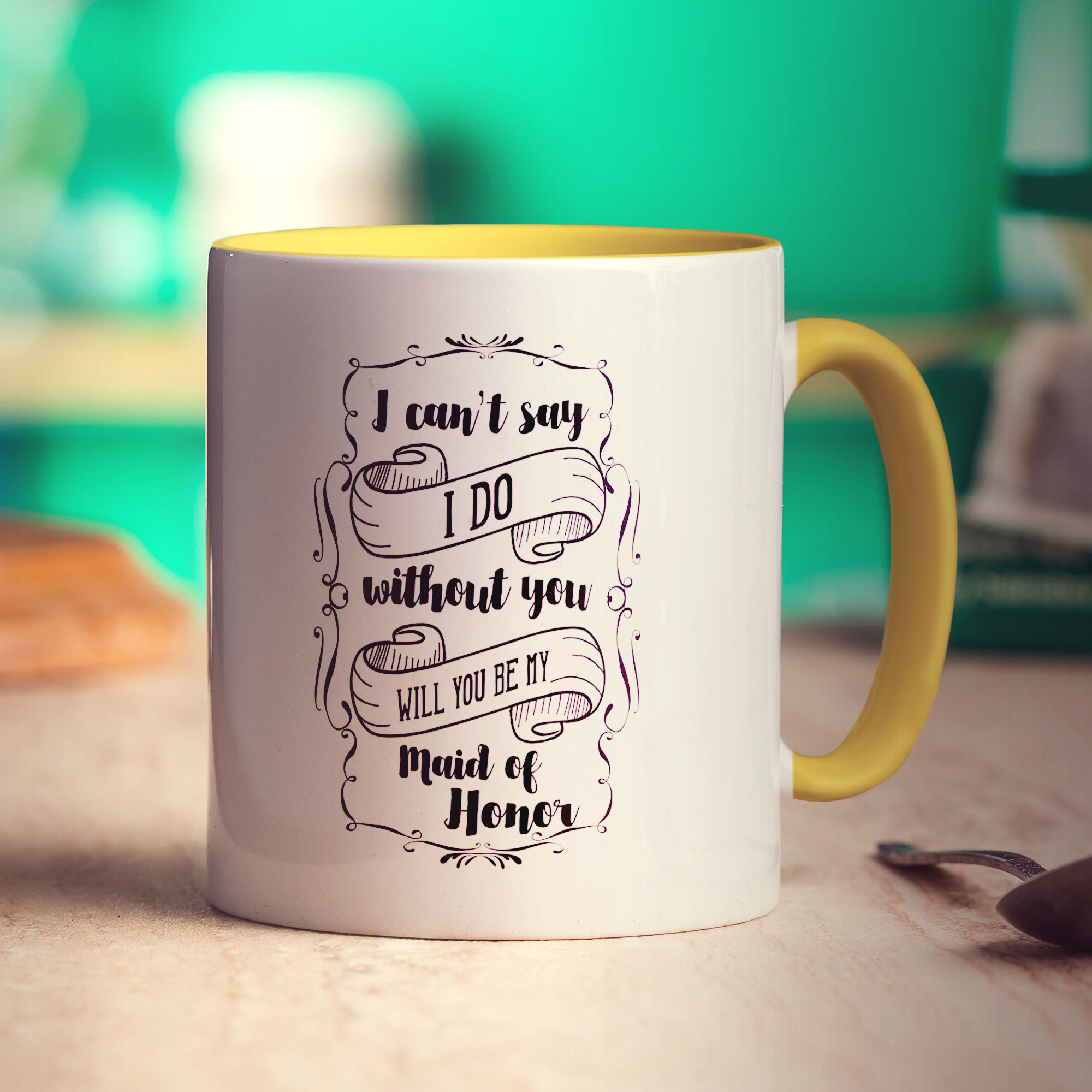 I Can't Say I Do Without You Will You Be My Maid of Honor Mug - Standard 330ml (11oz) / Yellow