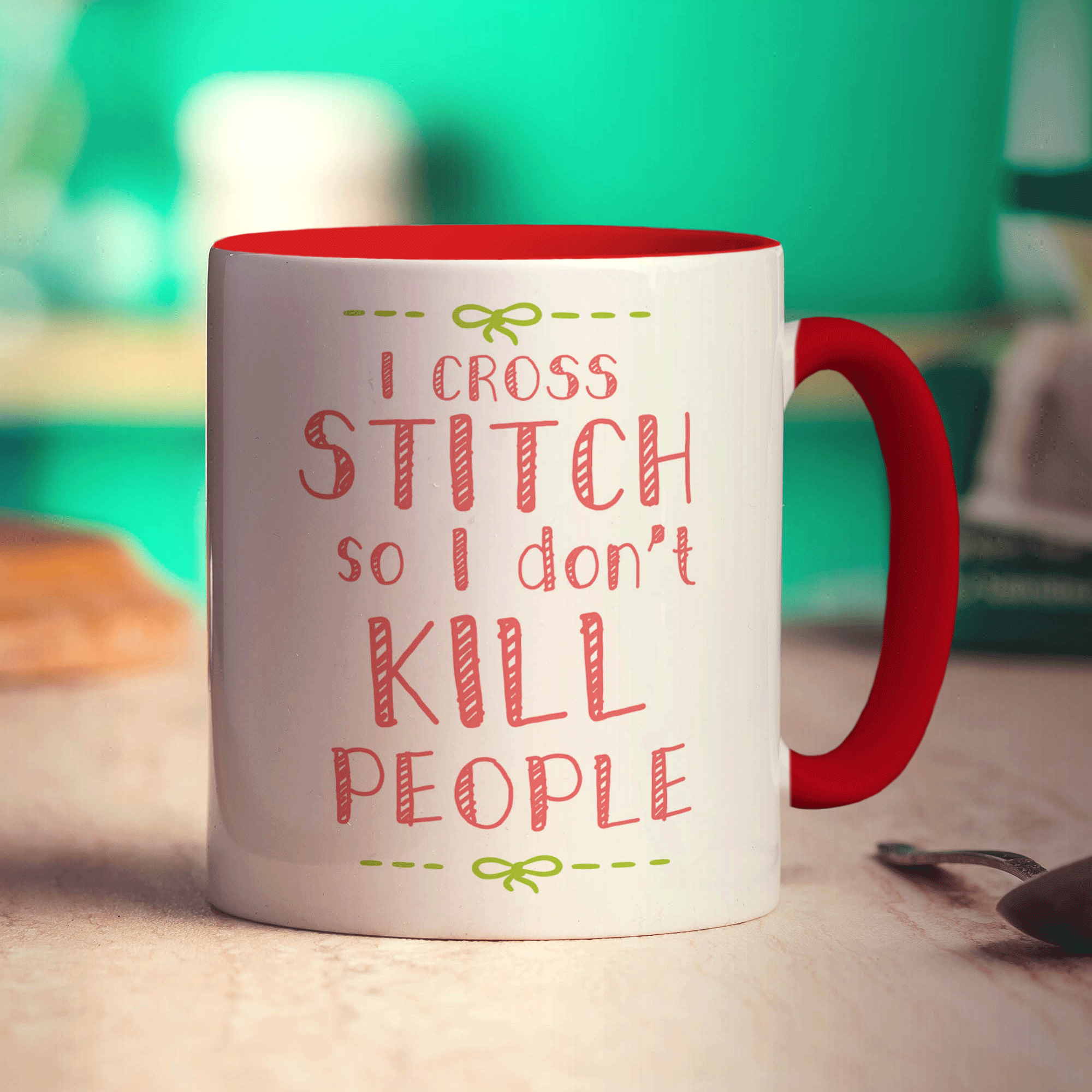 I Cross Stitch So I Don't Kill People Mug