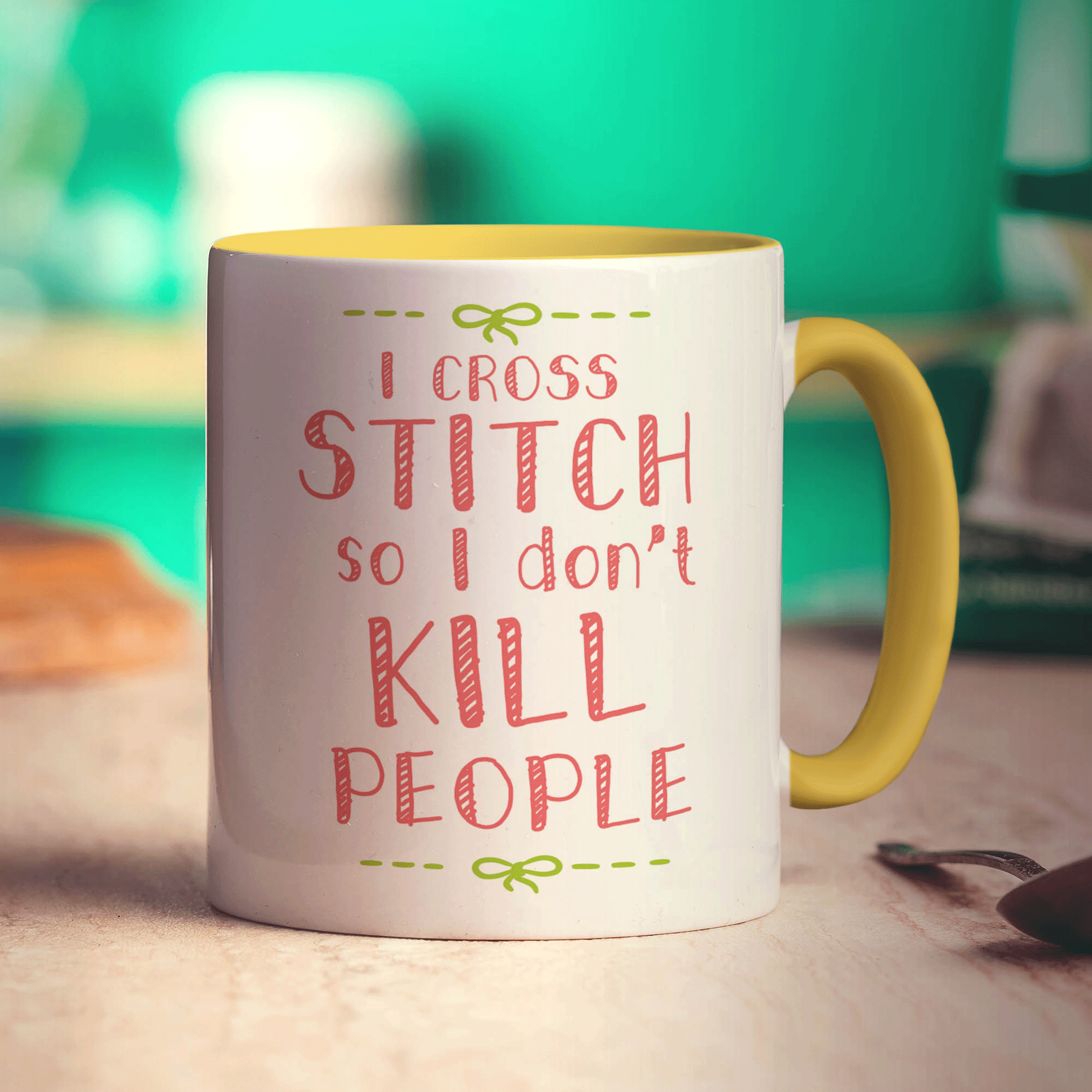 I Cross Stitch So I Don't Kill People Mug