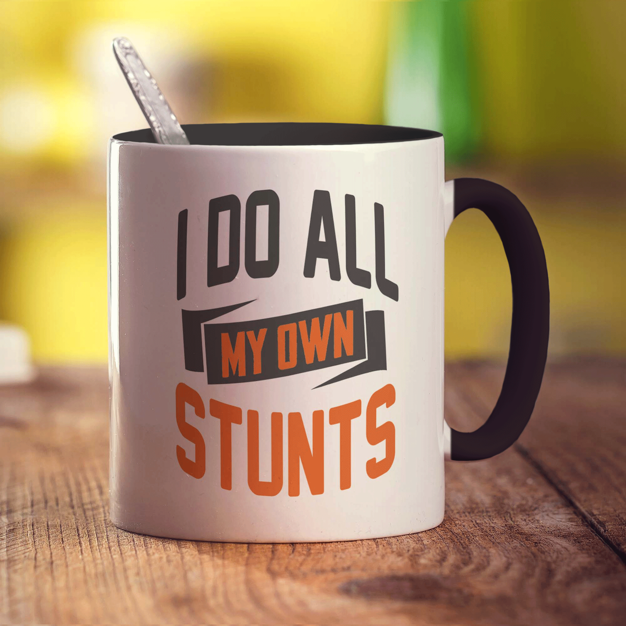I Do All My Own Stunts Mug