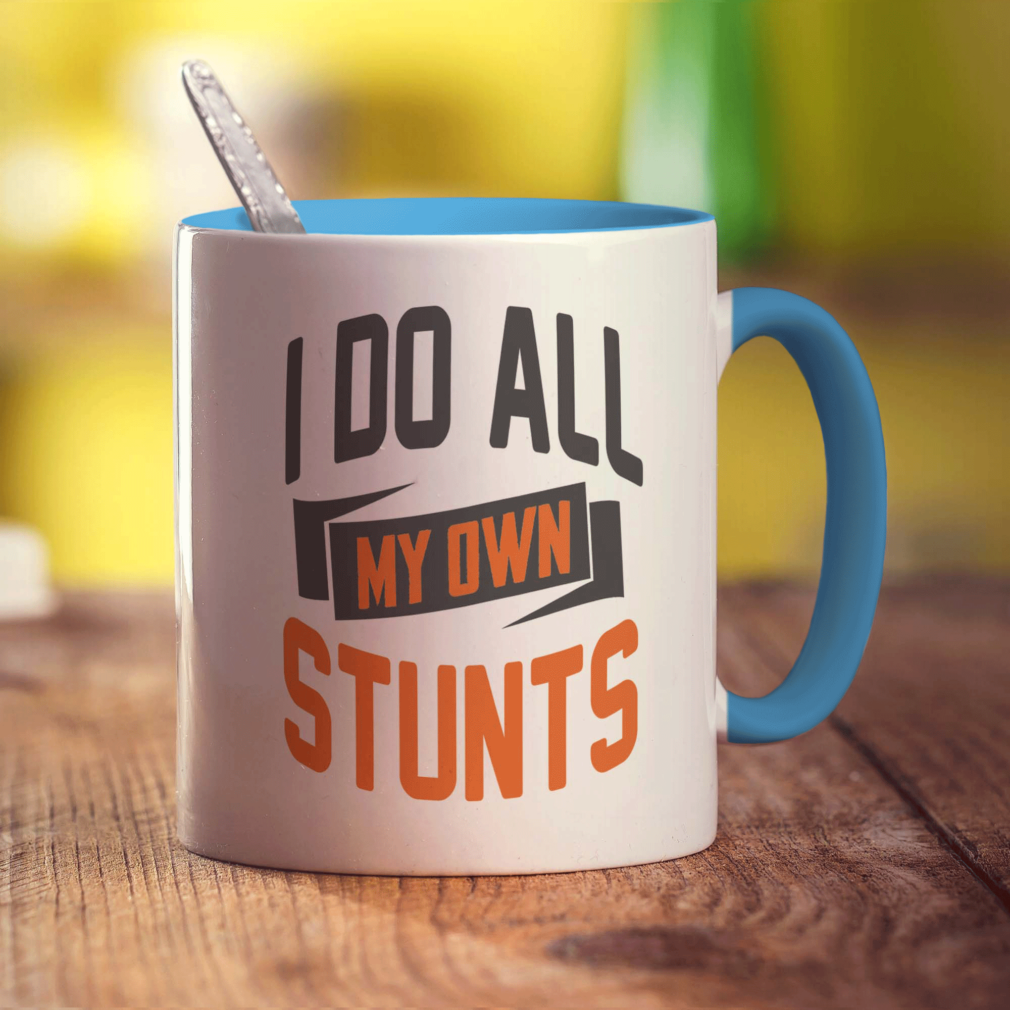 I Do All My Own Stunts Mug