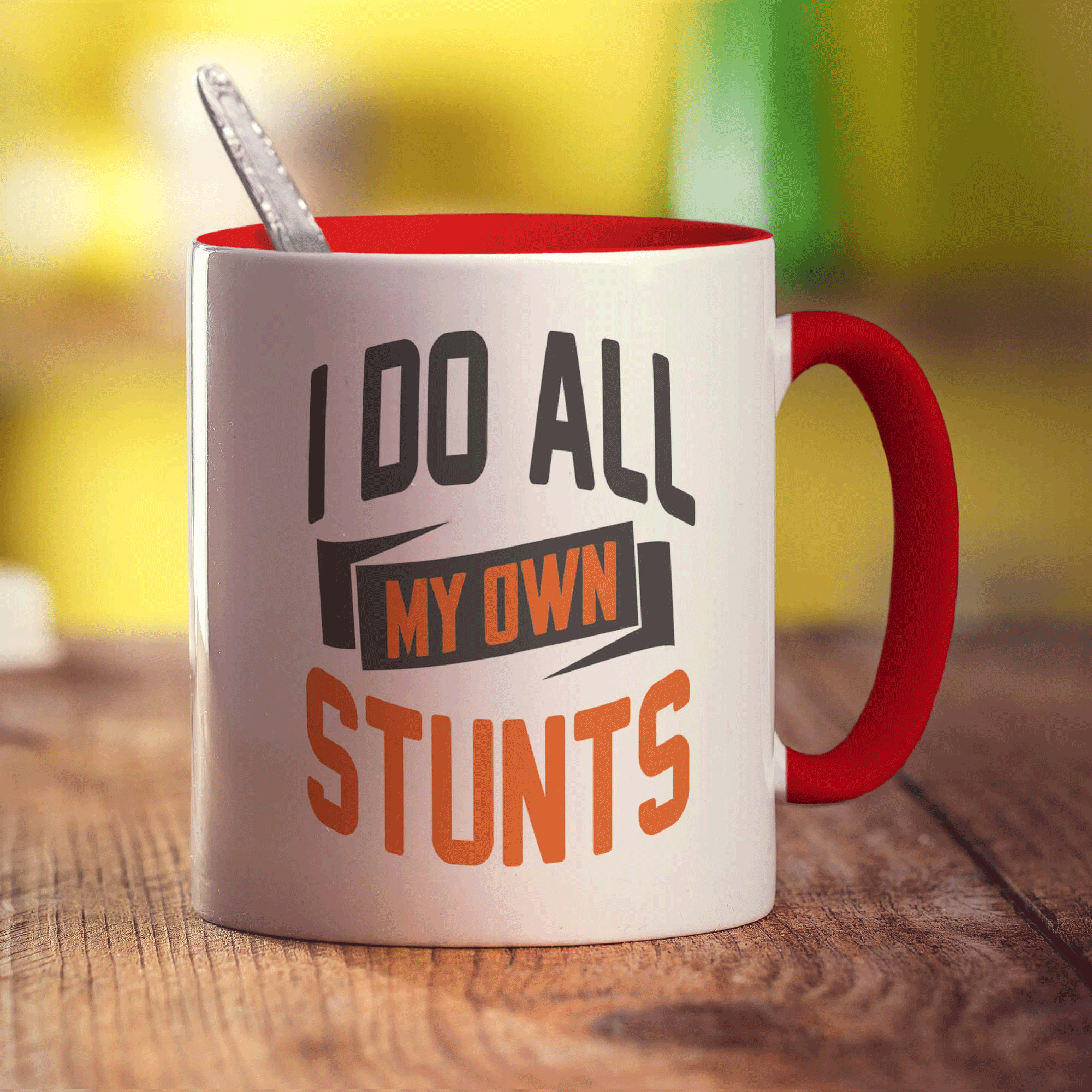 I Do All My Own Stunts Mug