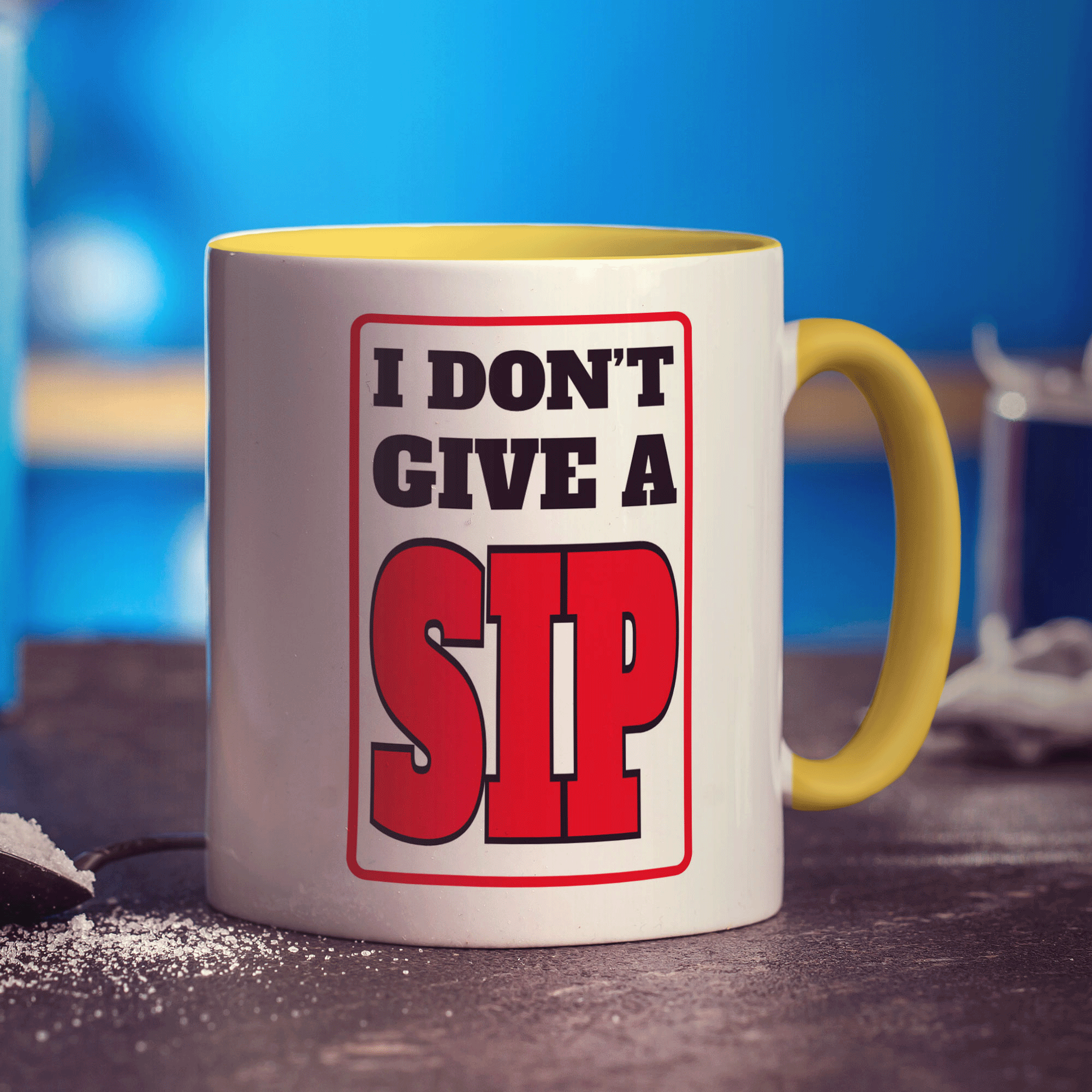 I Don't Give A Sip Mug