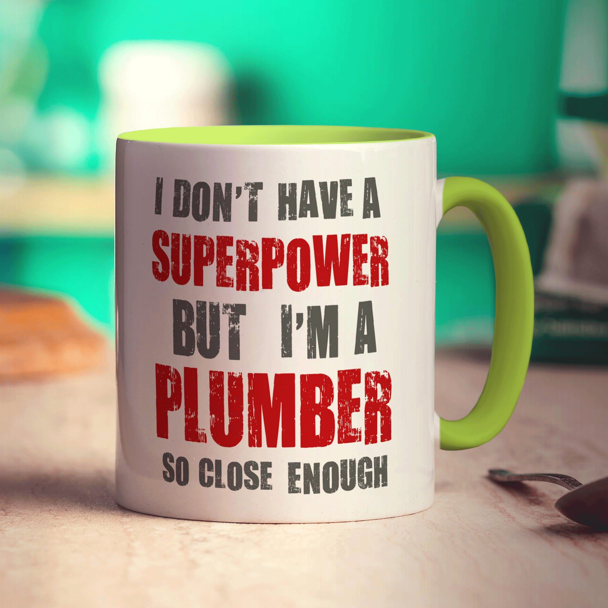 I Don't Have a Superpower But I'm a Plumber So Close Enough Mug - Standard 330ml (11oz) / Green