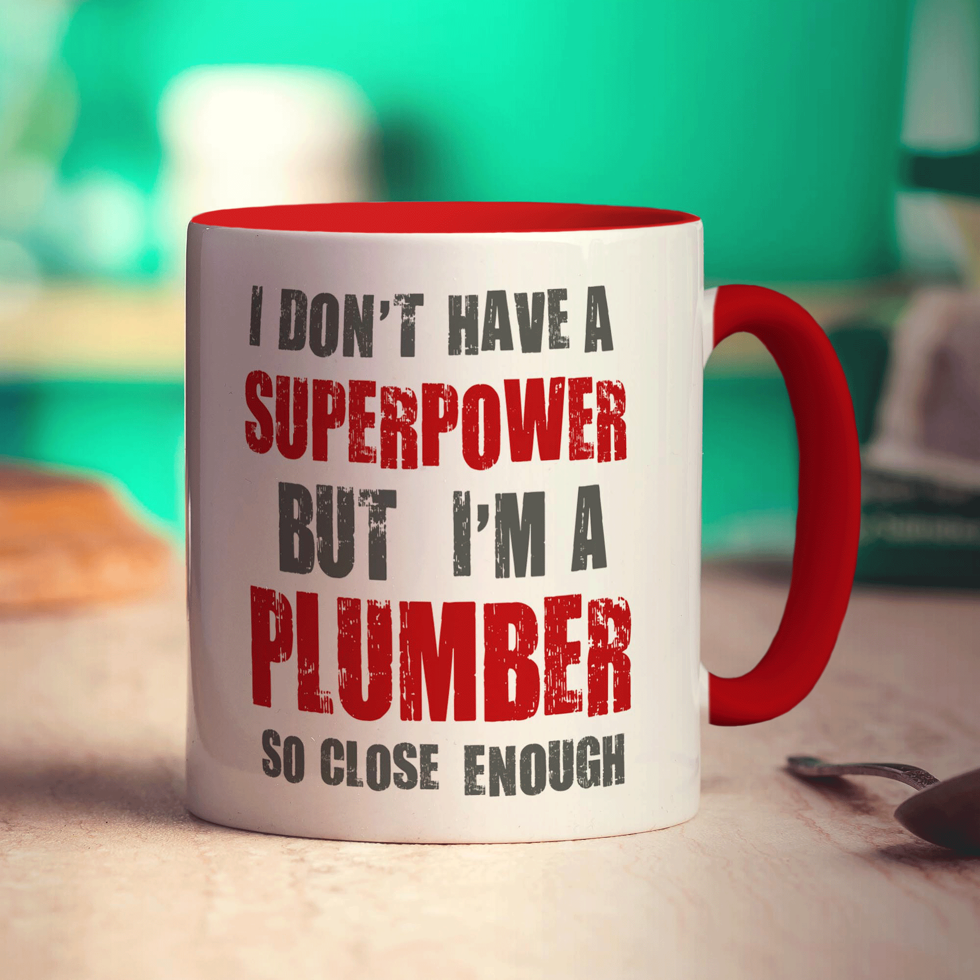 I Don't Have a Superpower But I'm a Plumber So Close Enough Mug - Standard 330ml (11oz) / Red