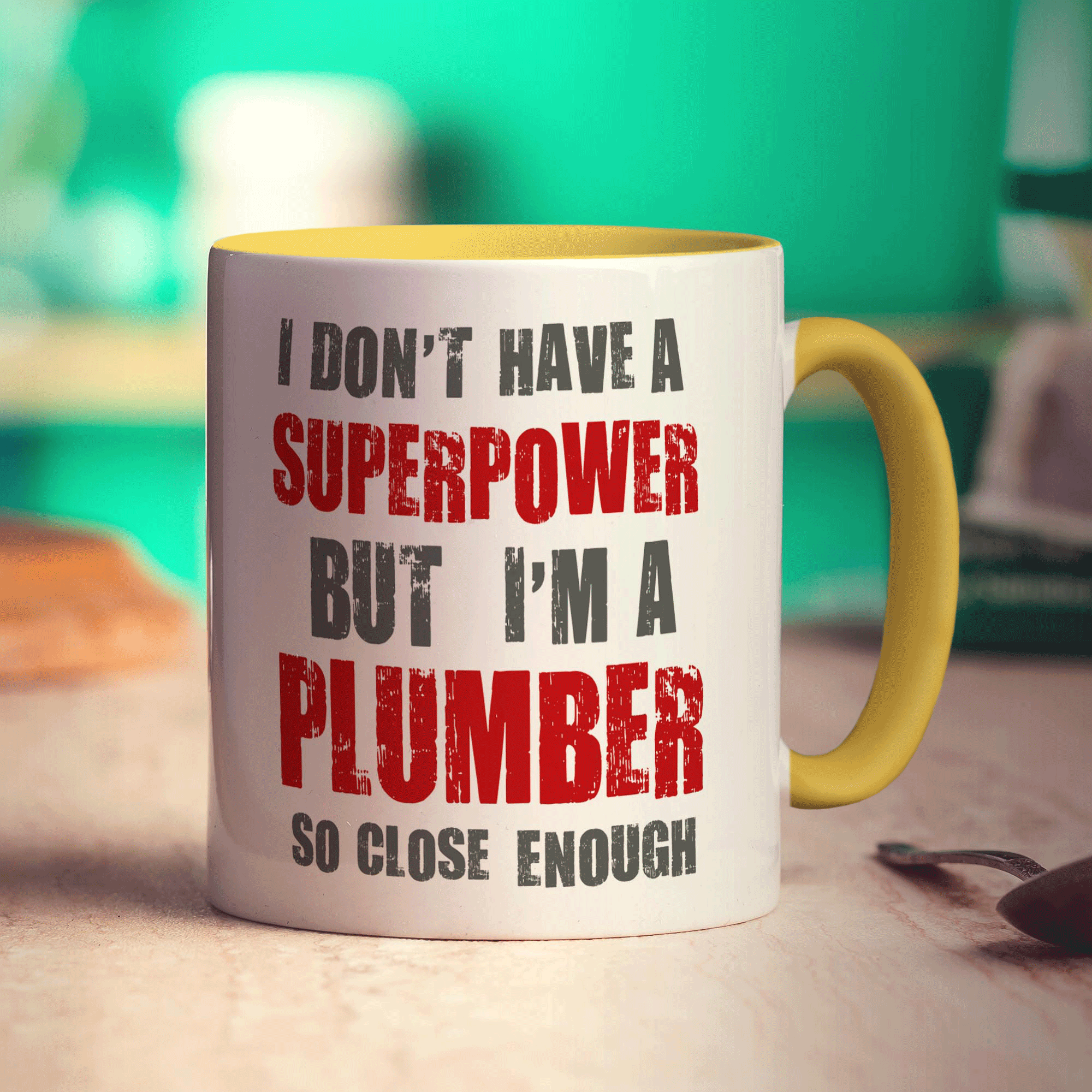 I Don't Have a Superpower But I'm a Plumber So Close Enough Mug - Standard 330ml (11oz) / Yellow