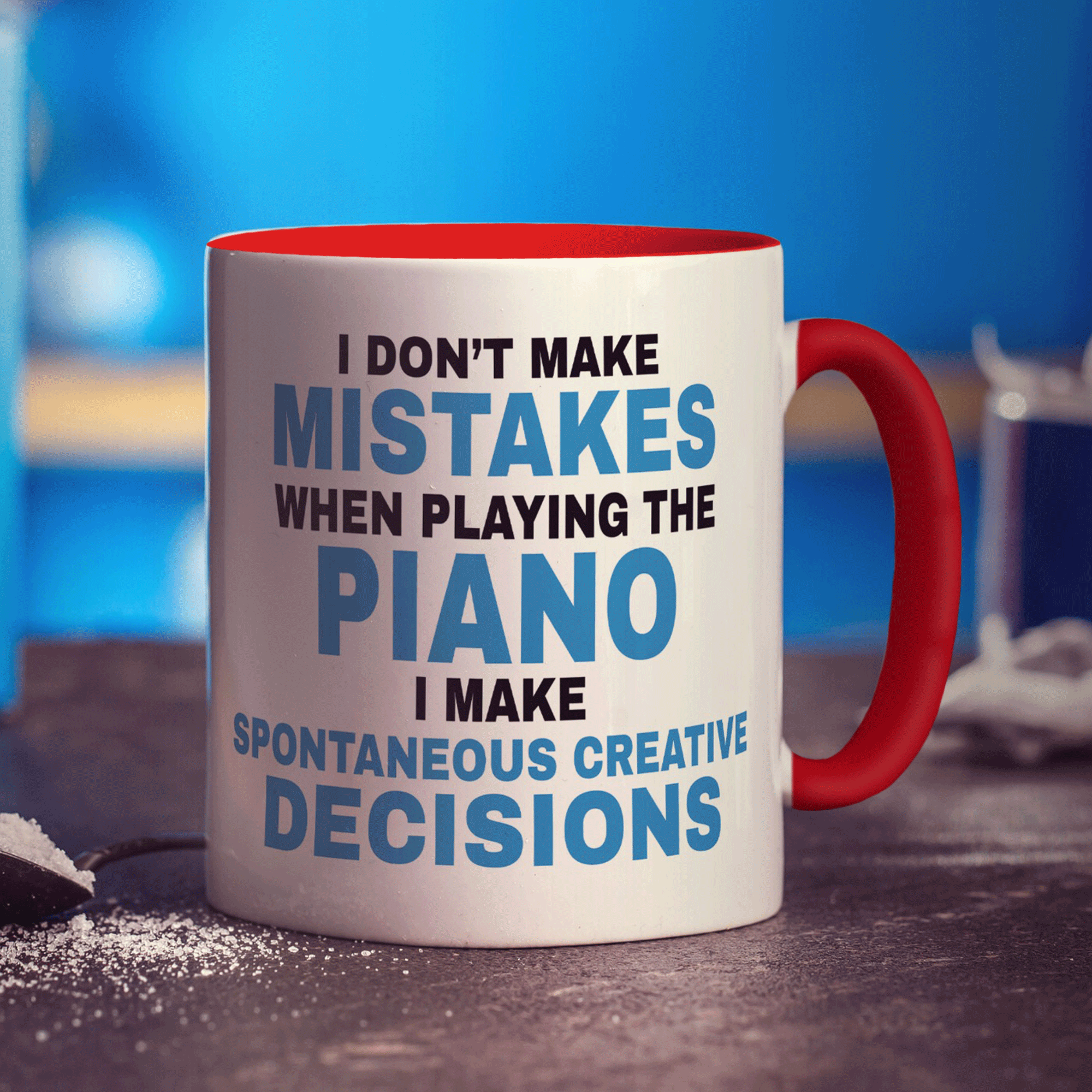 I Don't Make Mistakes when Playing the Piano Mug