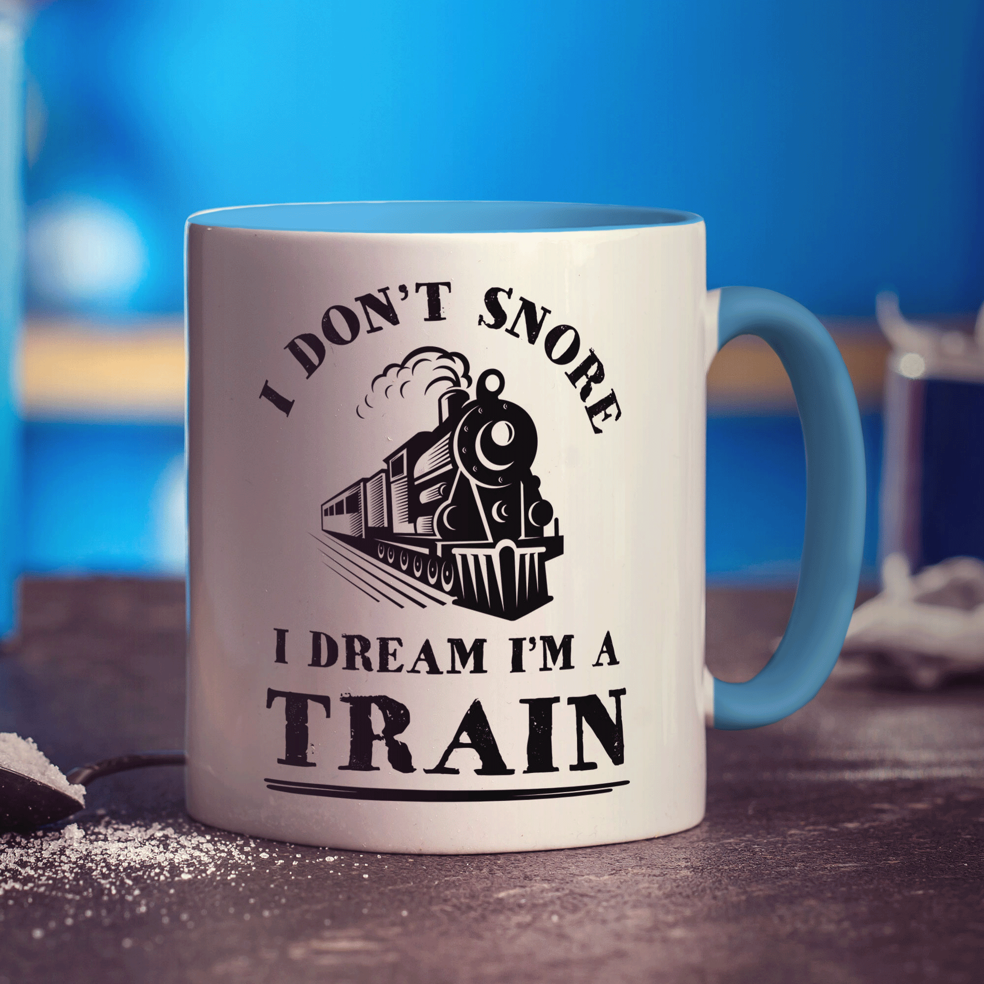 I Don't Snore I Dream I'm a Train Mug